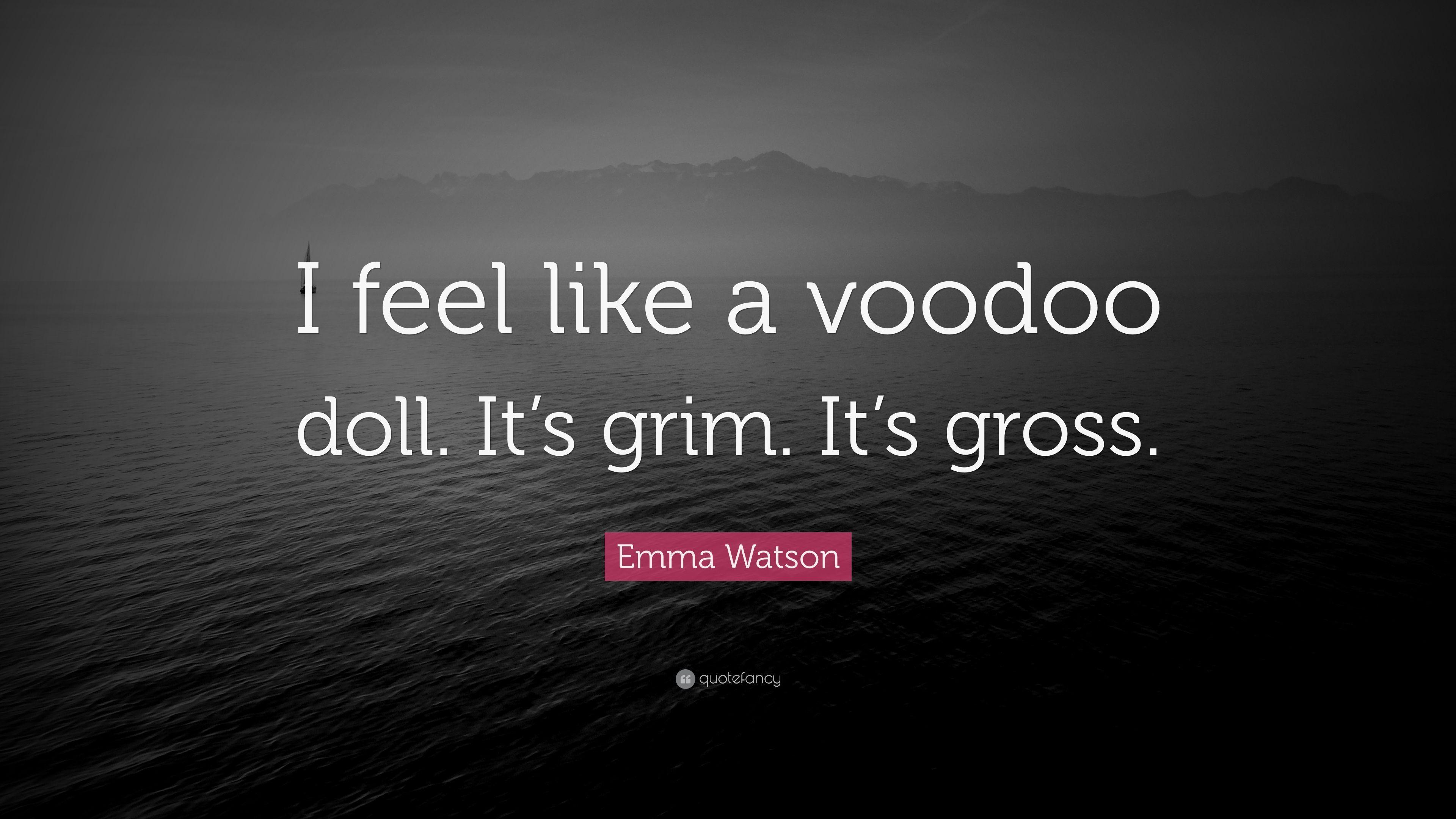 3840x2160 Emma Watson Quote: “I feel like a voodoo doll. It's grim. It's