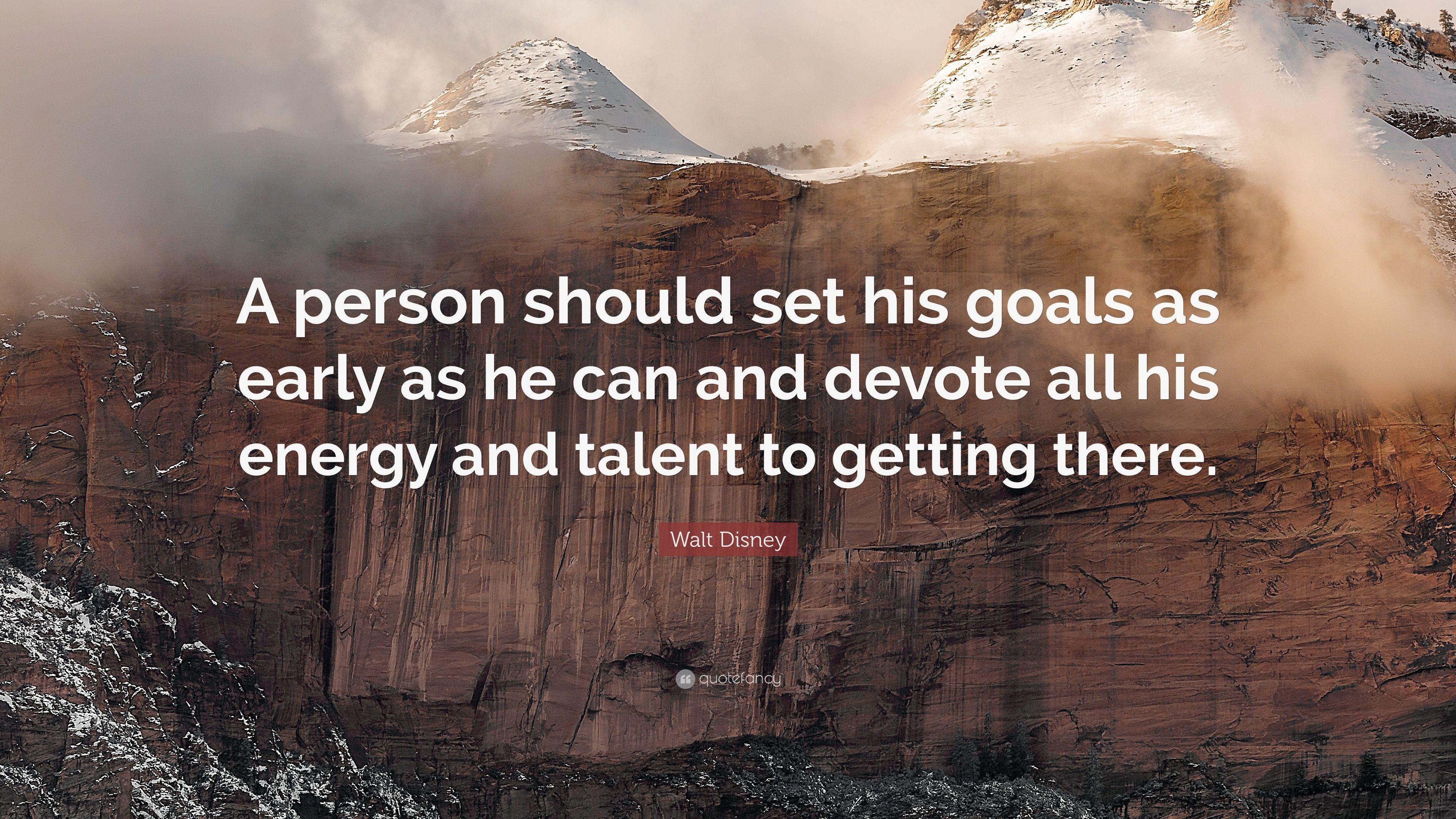 3840x2160 Walt Disney Quote: “A person should set his goals as early as he