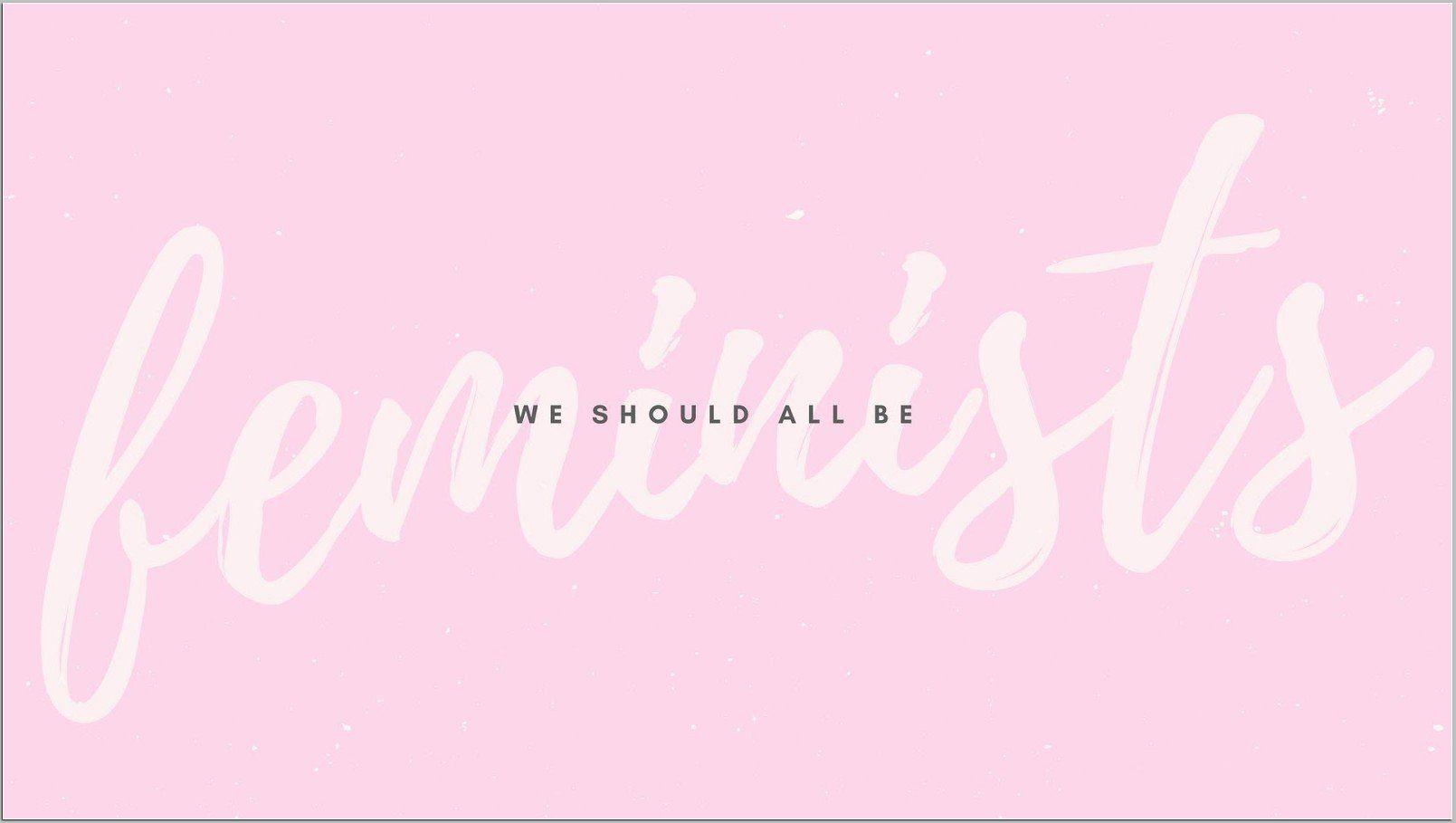 1609x909 Feminist Wallpaper Desktop, HD Wallpaper & background