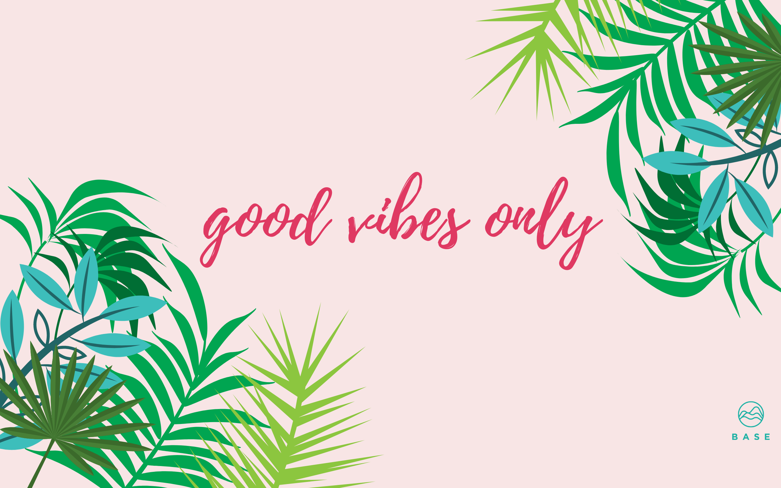 Good Vibes Desktop Wallpapers Top Free Good Vibes Desktop Backgrounds Wallpaperaccess