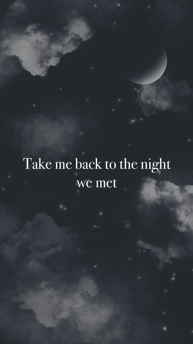 675x1200 Take me back to the night we met