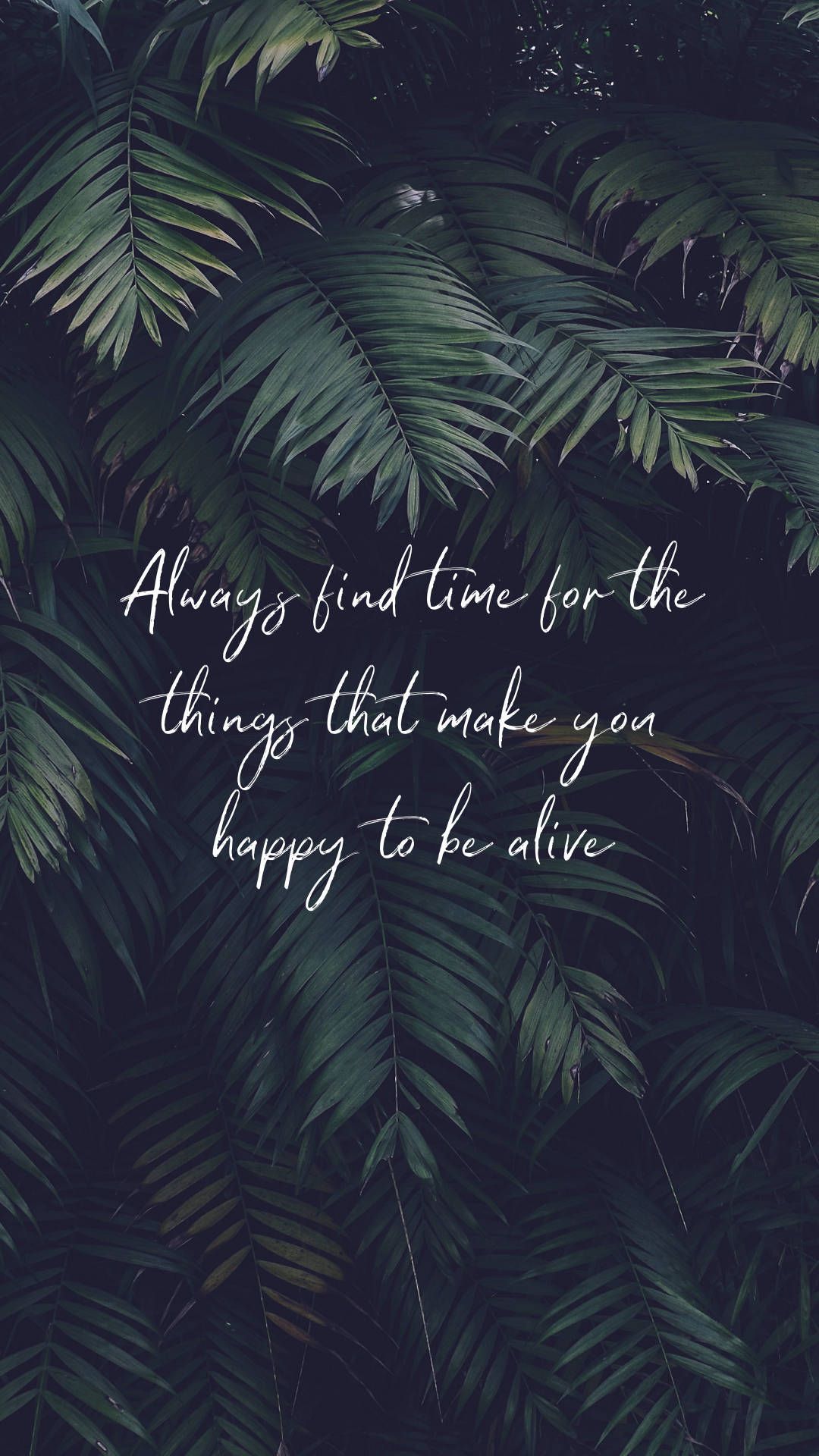 1080x1920 Download Alive And Happy Encouraging Quotes Wallpaper
