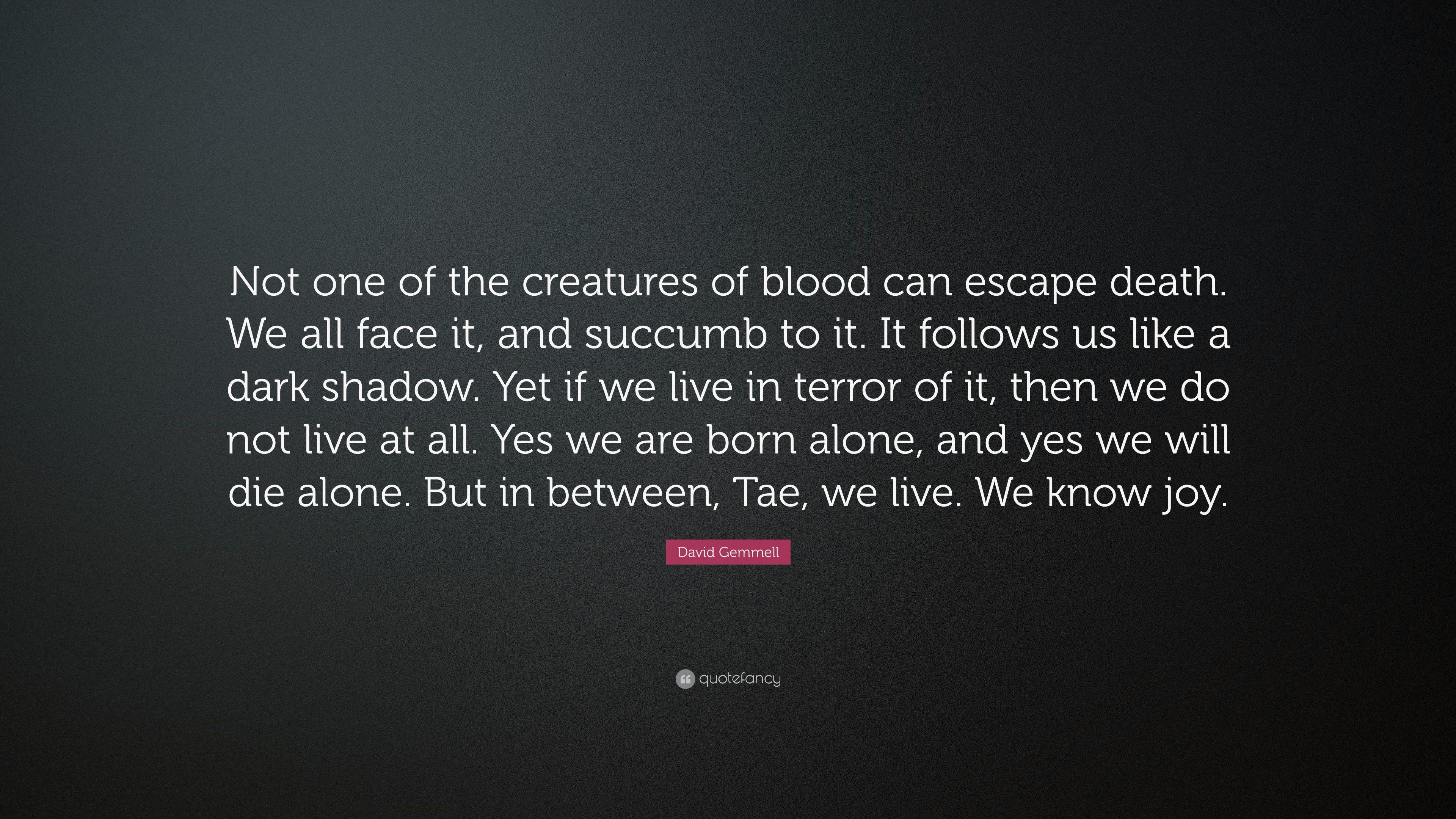 3840x2160 David Gemmell Quote: “Not one of the creatures of blood can escape