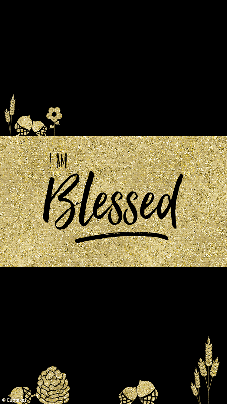 750x1334 Blessed Wallpaper, Happy Wallpaper, Wallpaper For Your
