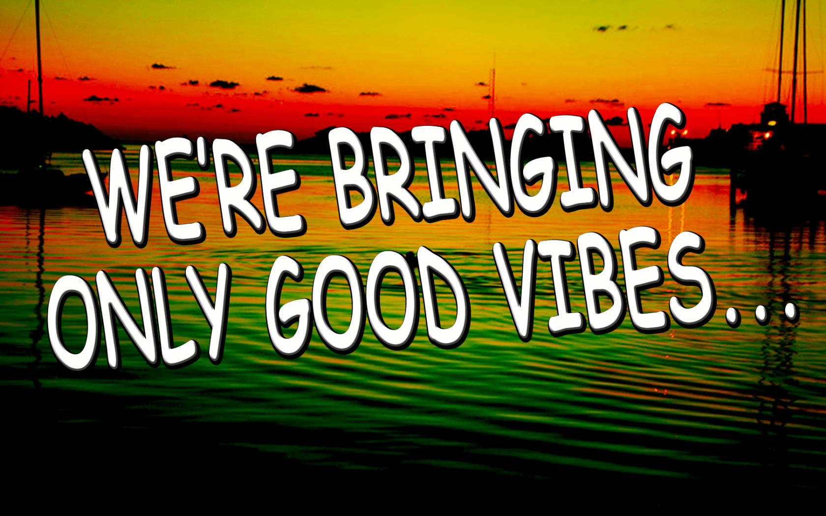1680x1050 Free download Good Vibes Only Wallpaper [1800x1200]