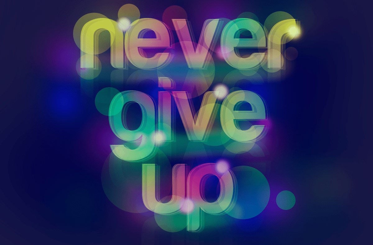 Don't Give Up Wallpapers - Top Free Don't Give Up Backgrounds ...