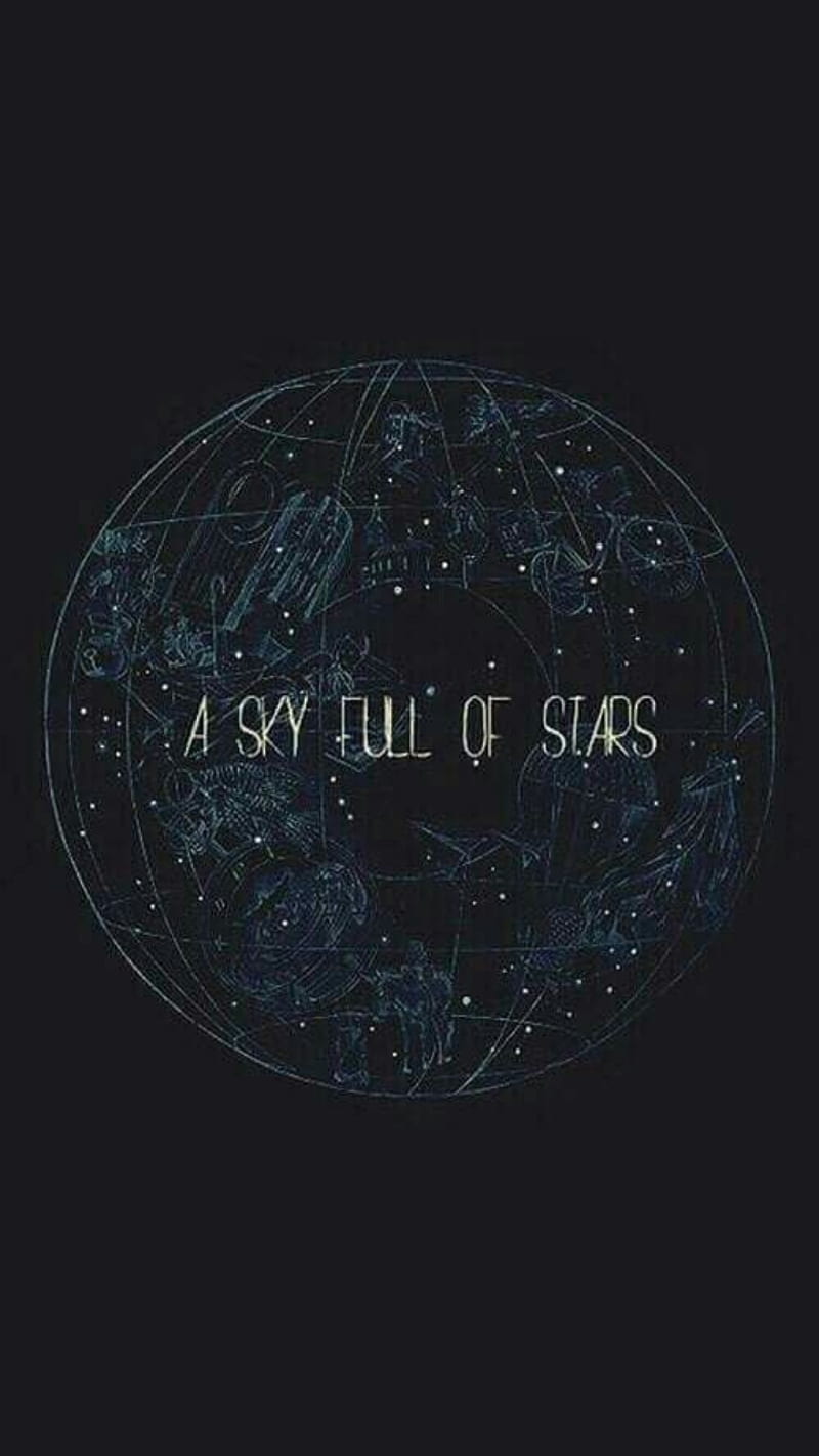 800x1422 Coldplay Stars, a sky full of stars, HD phone wallpaper