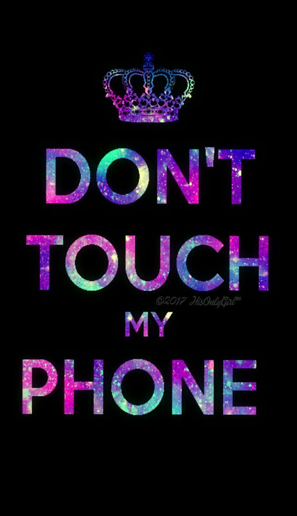 1037x1798 Don't Touch Galaxy Wallpaper I Created For The App Touch My