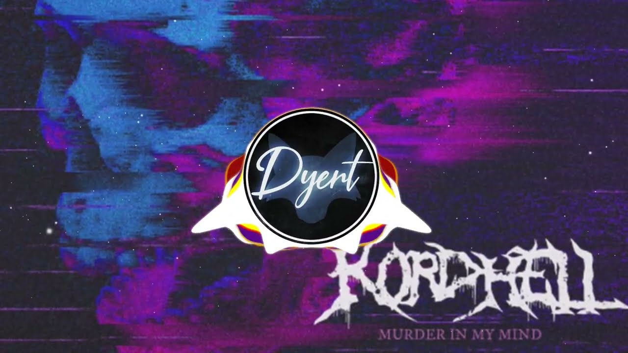 1280x720 Kordhell in my mind (Dyert Remix)