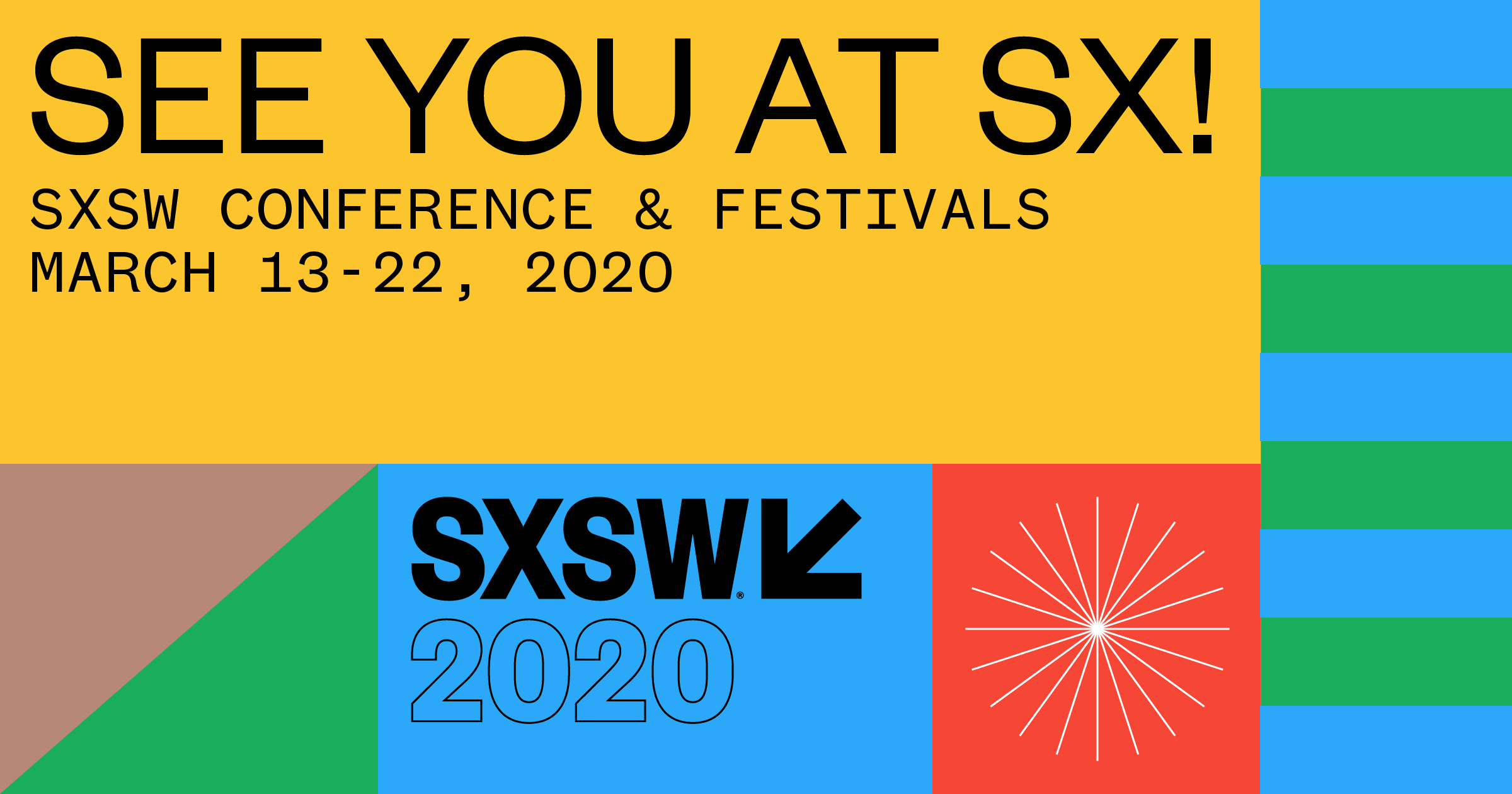 2400x1260 Social Media Image. SXSW Conference & Festivals
