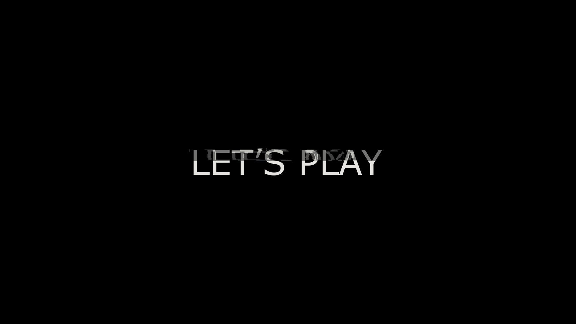 1920x1080 Let's Play (Short 2017)