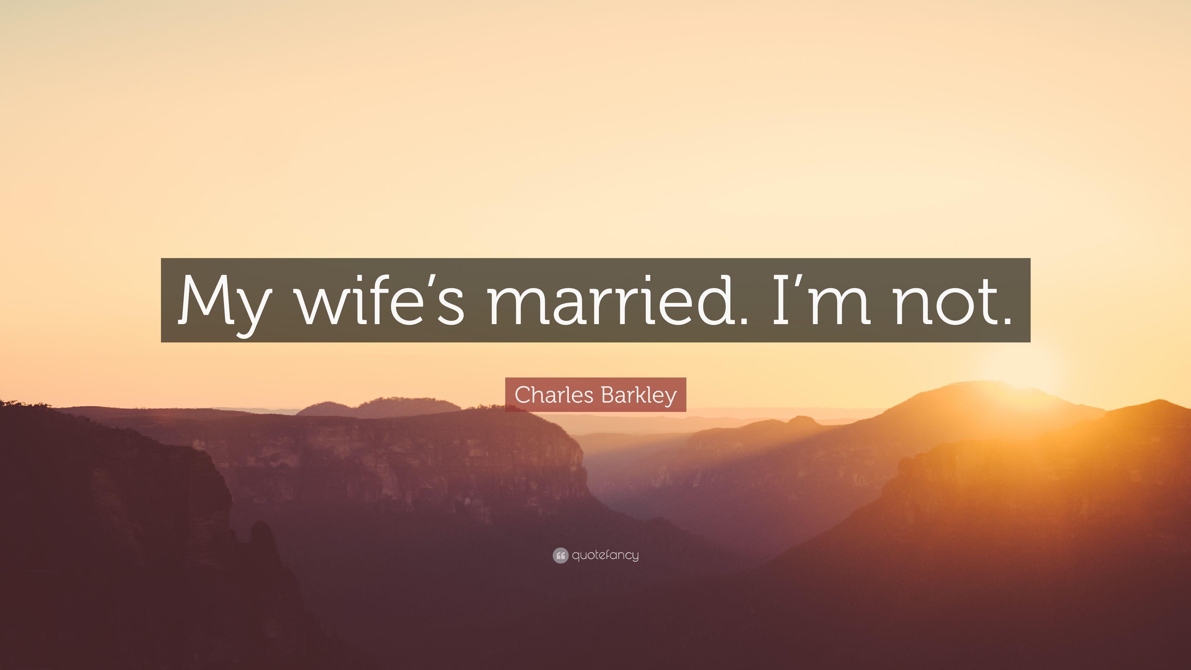3840x2160 Charles Barkley Quote: “My wife's married. I'm not.” 7 wallpaper
