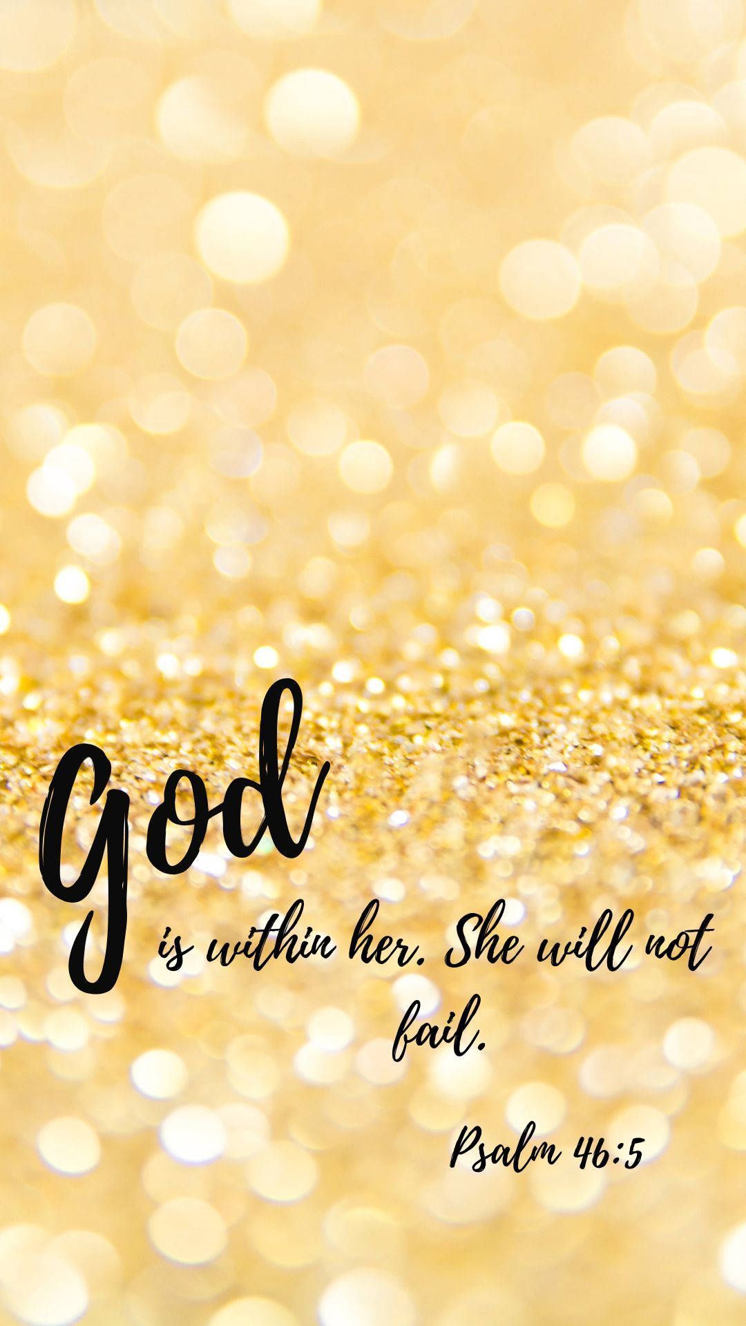 1080x1920 Download Cute Sparkling Gold Christian God Is Within Her Wallpaper