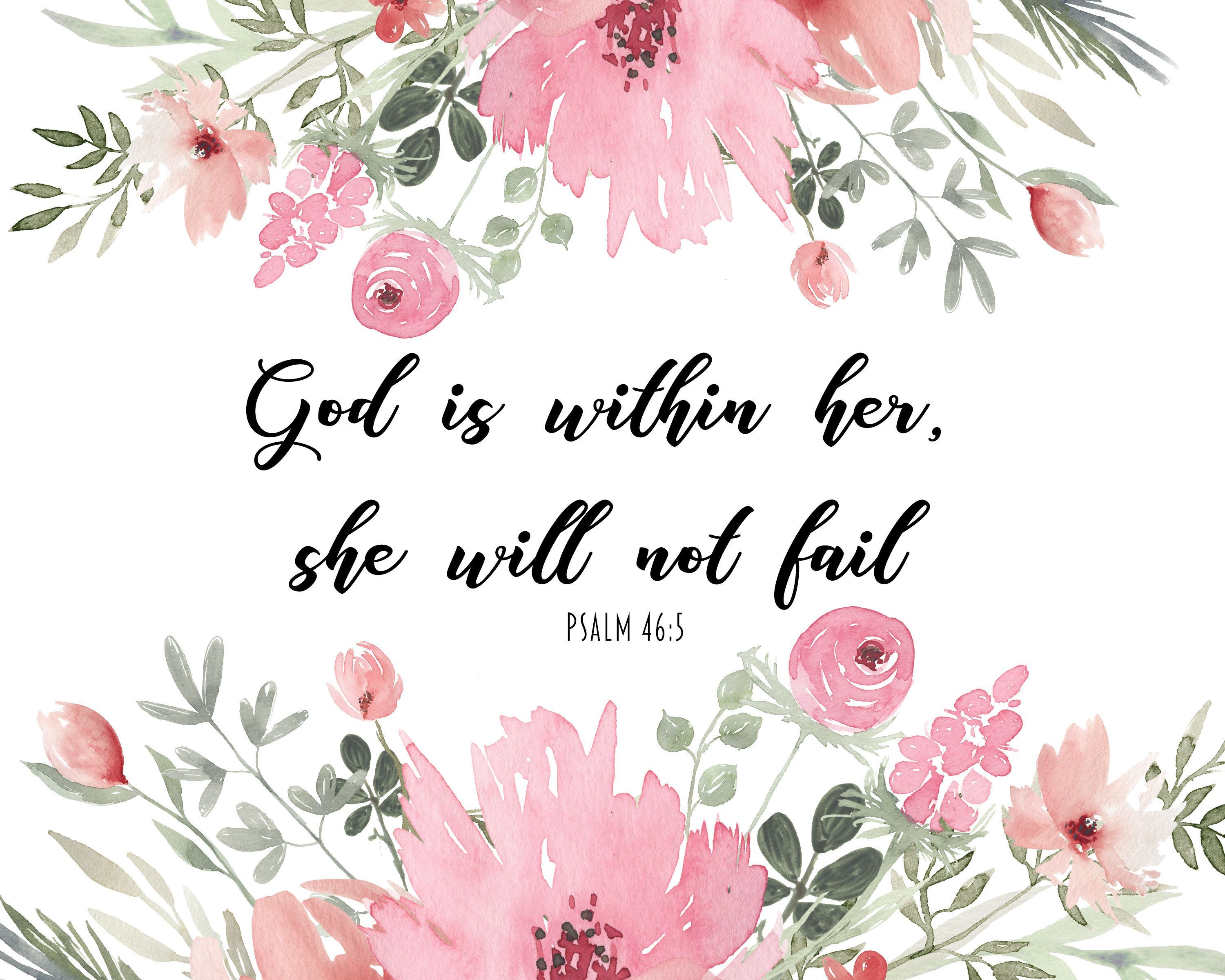 3000x2400 God is Within Her, She Will Not Fail. Psalm 46:5