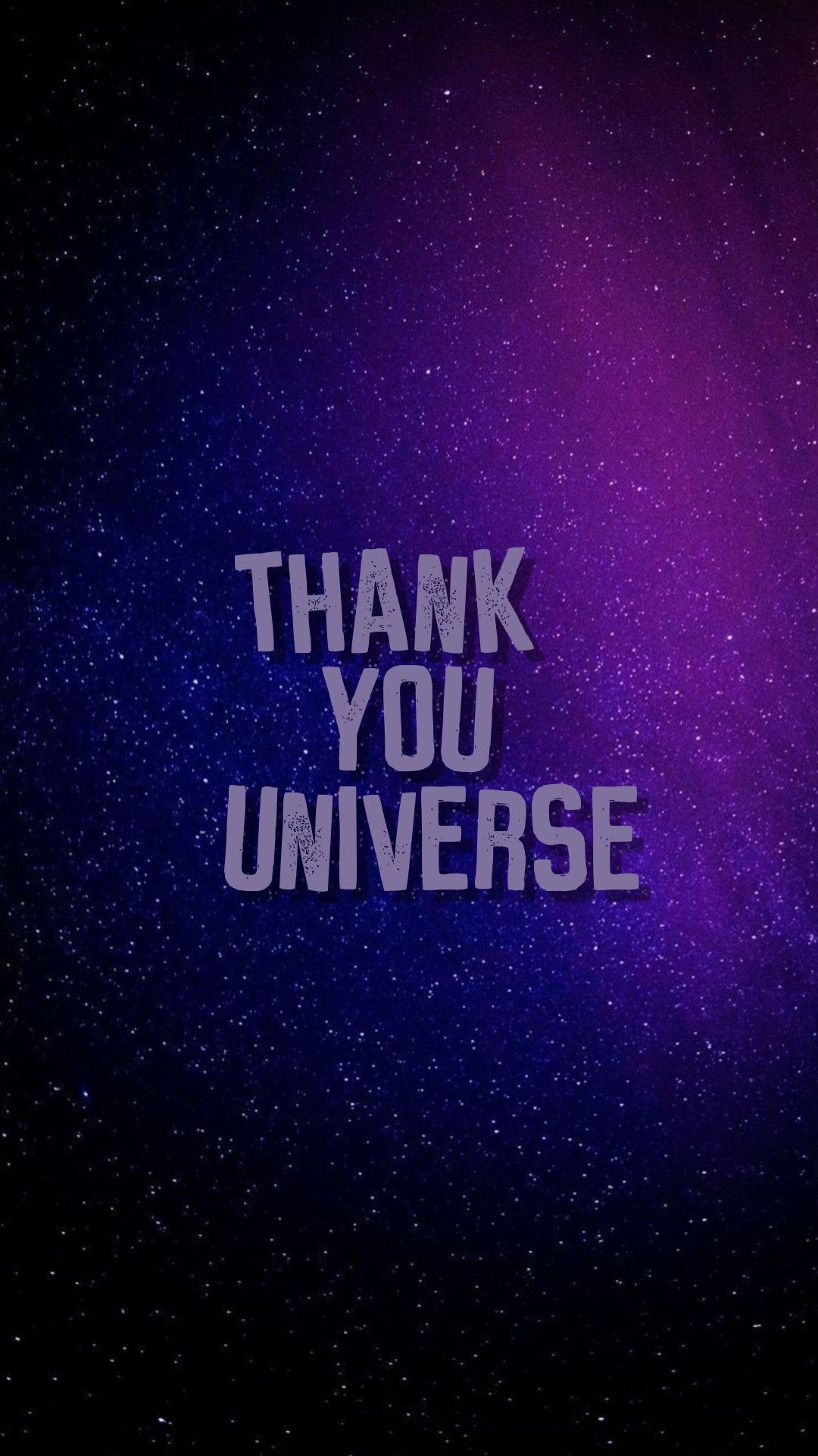1080x1920 Thank you universe wallpaper