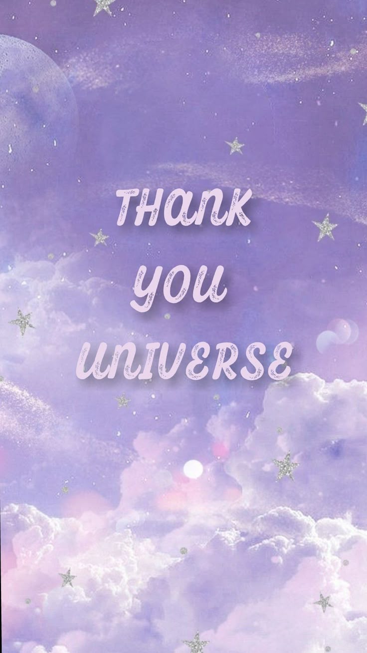 736x1308 Thank you universe wallpaper
