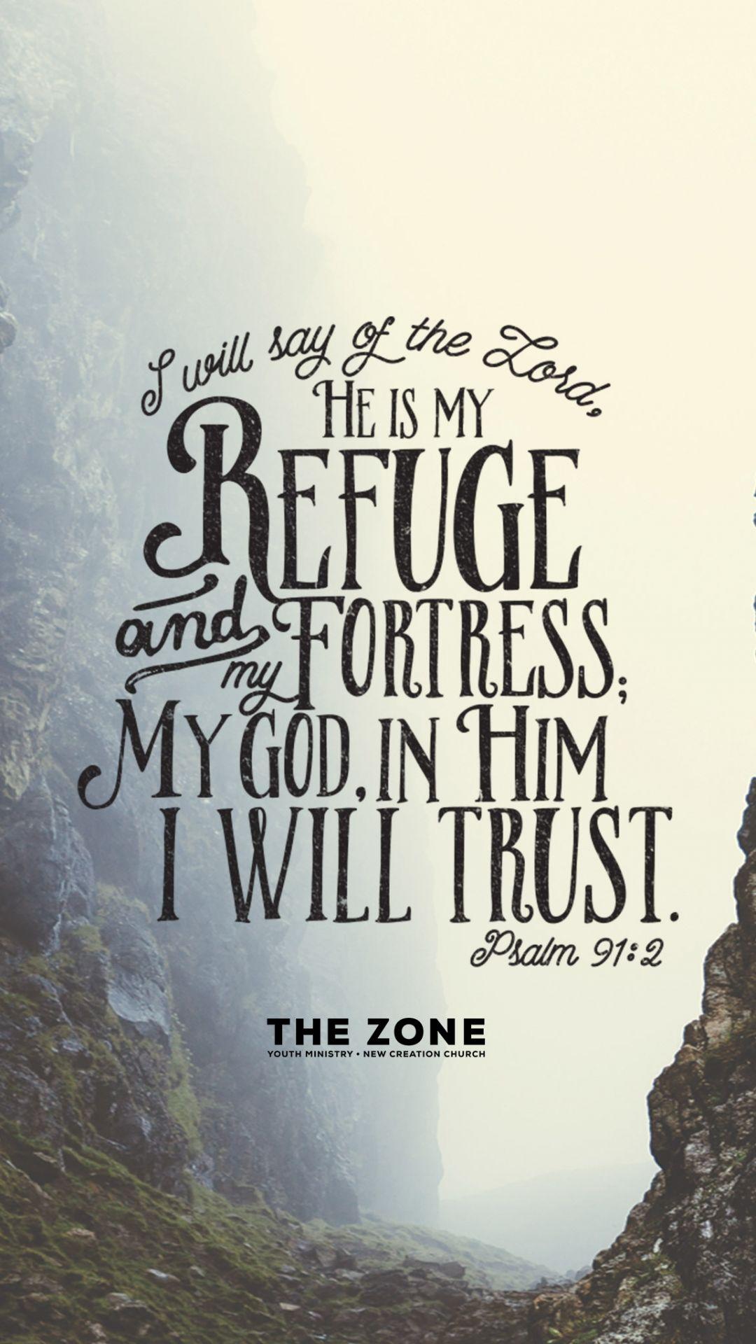 1080x1920 Free download Psalm 91 Wallpaper [2048x2048] for your Desktop