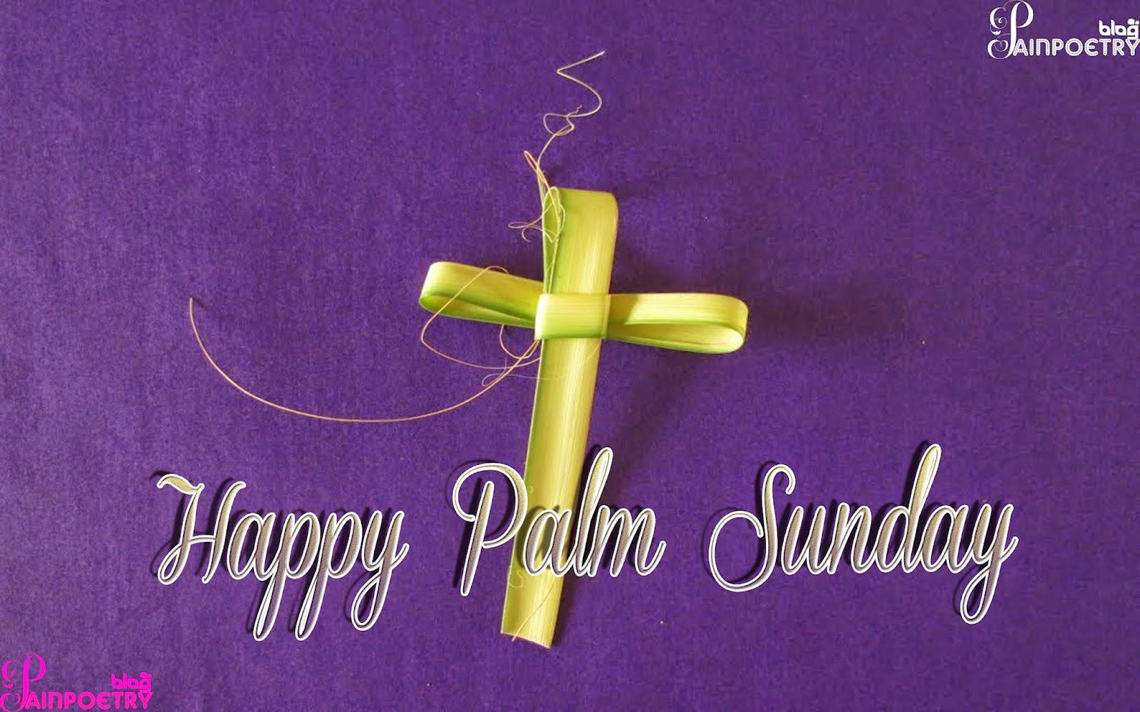 1600x1000 Palm Sunday 2017 Wish Picture And Image