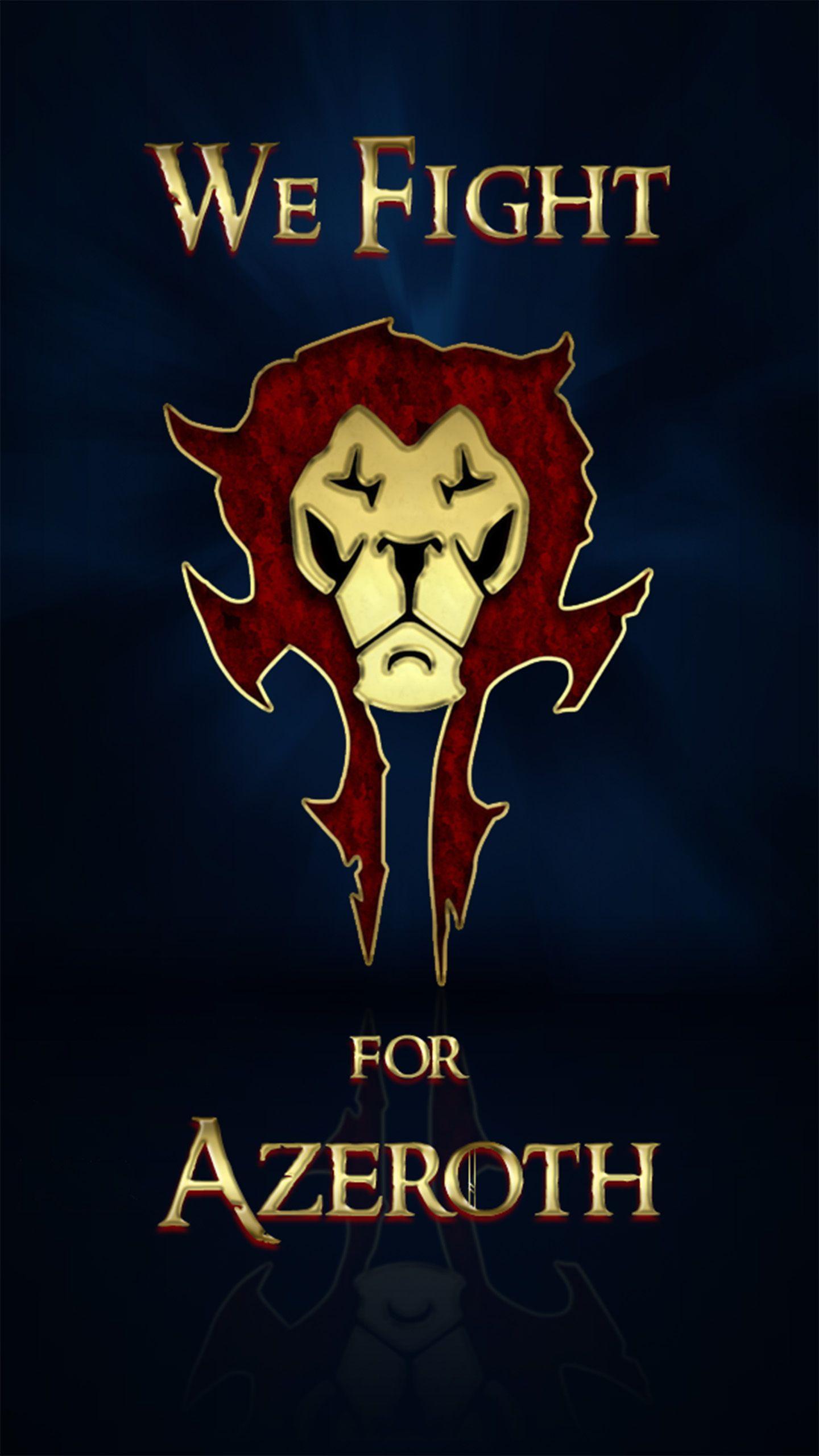 1440x2560 For Azeroth!