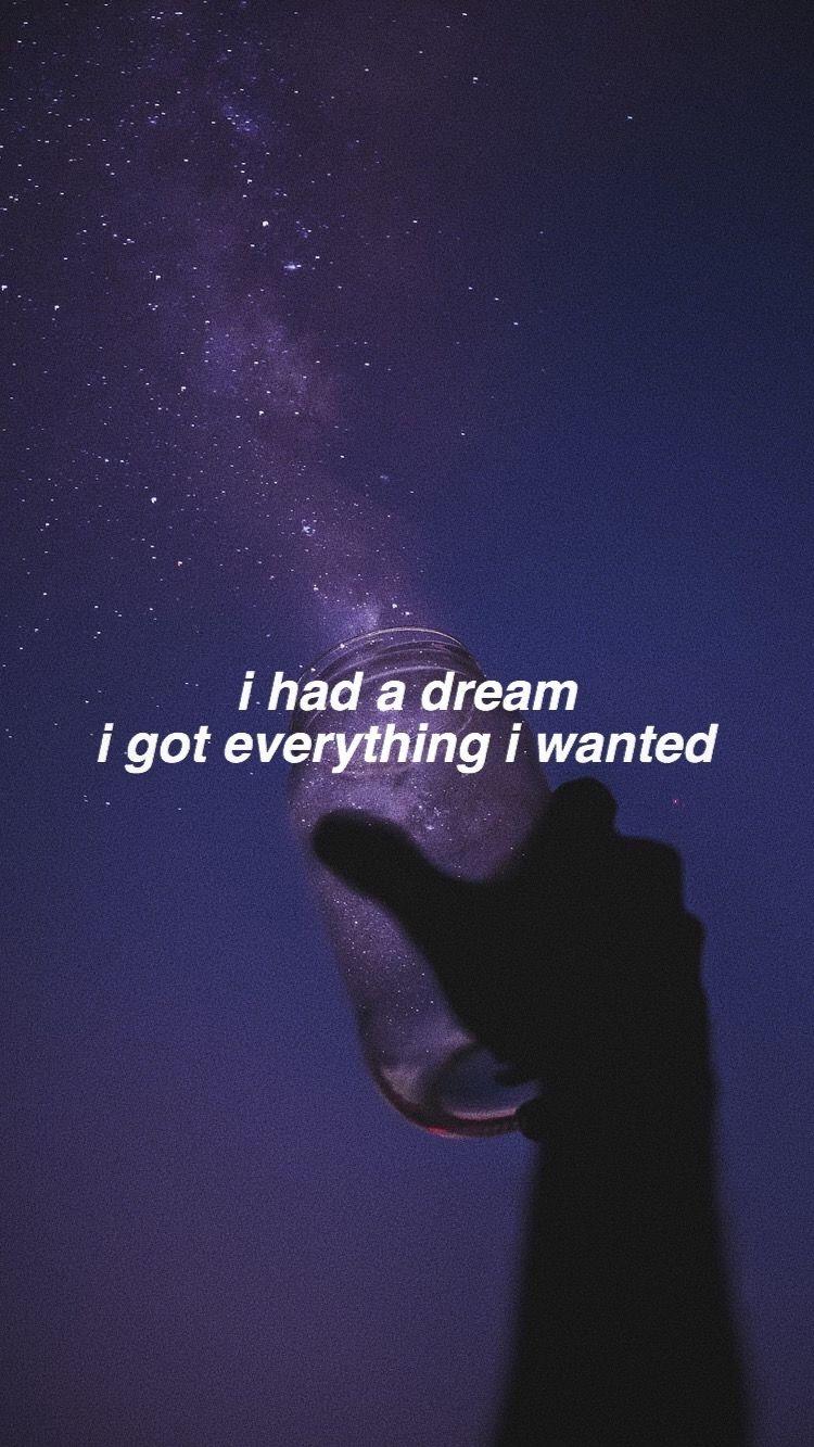 750x1333 Wallpaper. I have a dream, Mood pics
