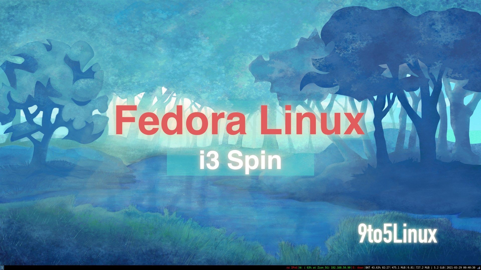 1920x1080 First Look at Fedora Linux's New i3 Spin: Heaven for Tiling WM Fans