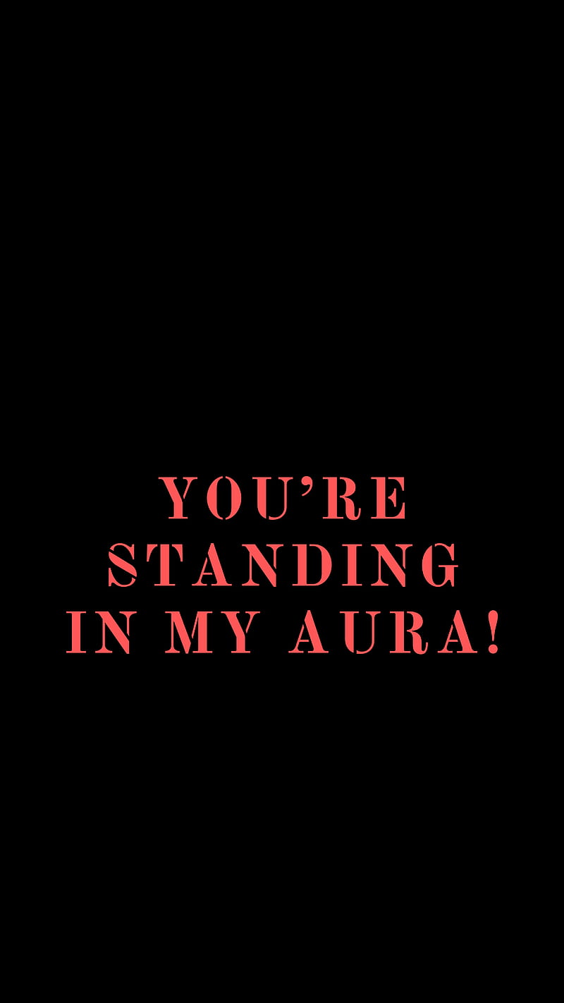 800x1422 Aura, value, phrase, inscription, HD phone wallpaper