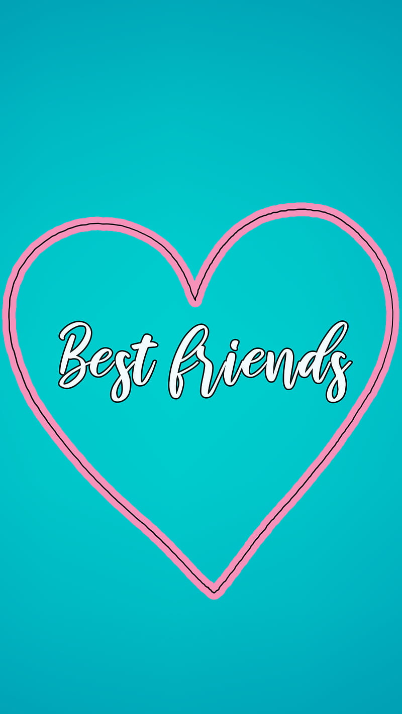 800x1422 Best friends love, Bff, amigas, best friend, bestie, blue, friend, friendship, HD phone wallpaper