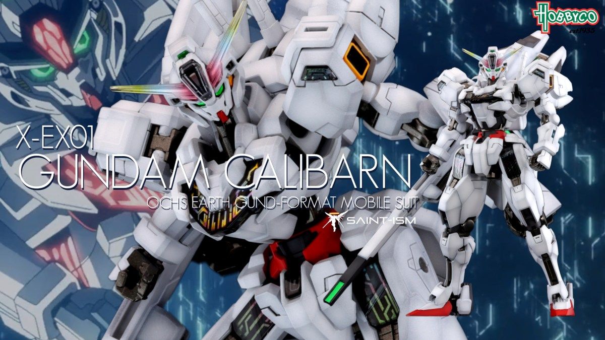 1200x675 HG Calibarn Gundam. Saint Ism