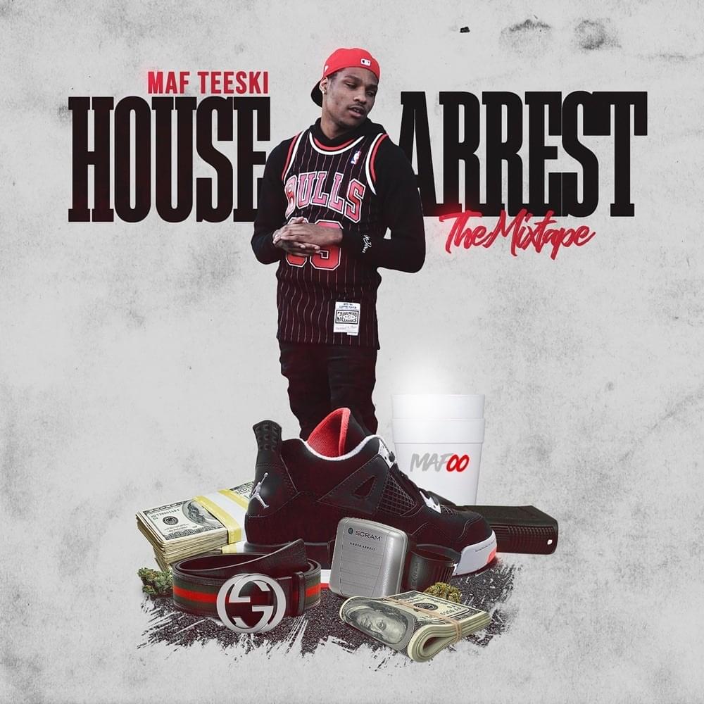 1000x1000 MAF Teeski Arrest, The Mixtape Lyrics and Tracklist