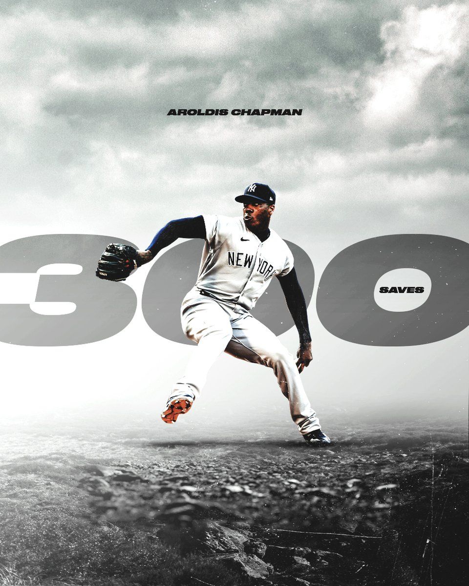 960x1200 3⃣0⃣0⃣ Aroldis Chapman becomes the 31st player in MLB history to record 300 career saves