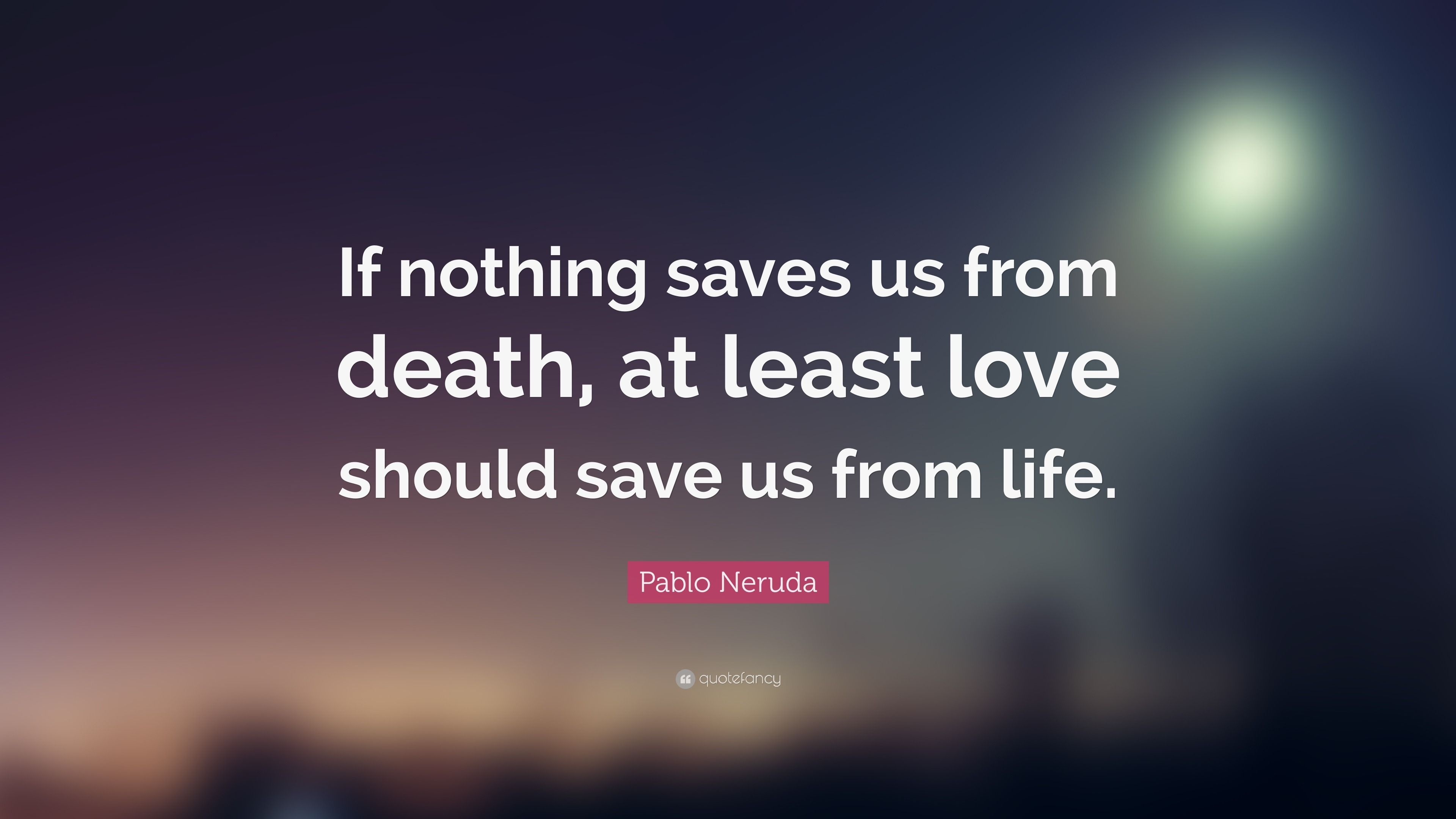 3840x2160 Pablo Neruda Quotes (2026 Update)