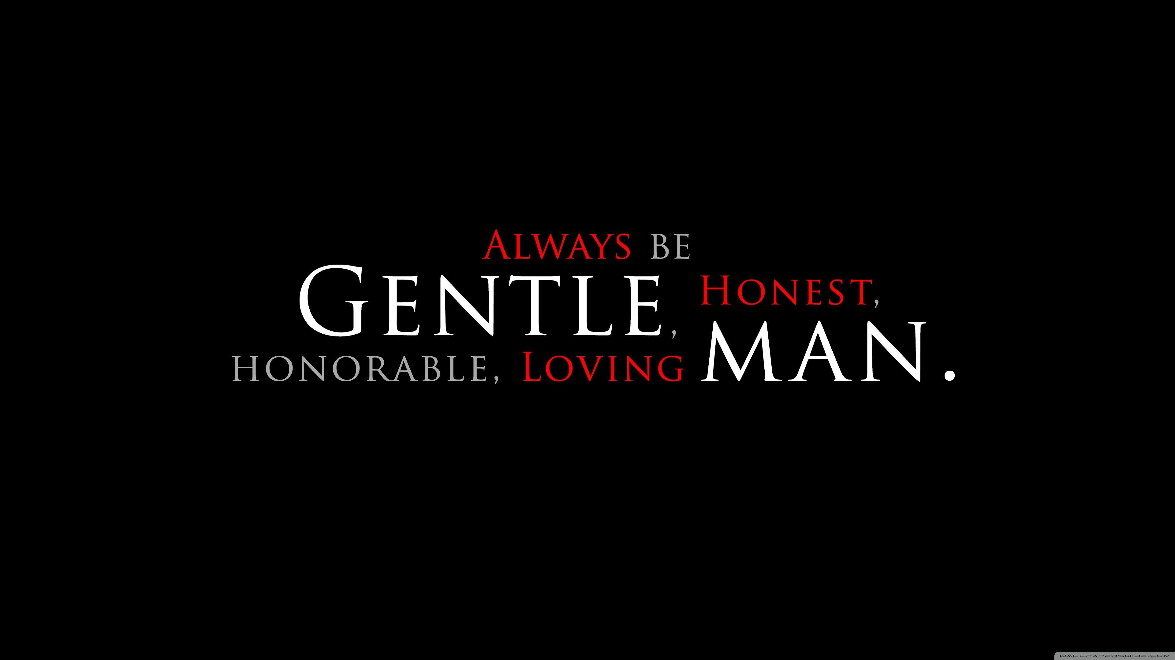 3840x2160 Be a Gentleman Ultra HD Desktop Background Wallpaper