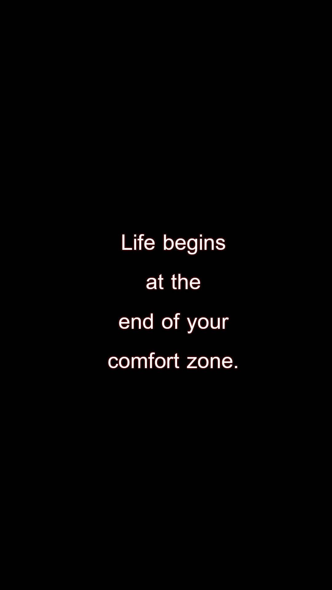 1080x1920 Download Comfort Zone Life Quotes Wallpaper