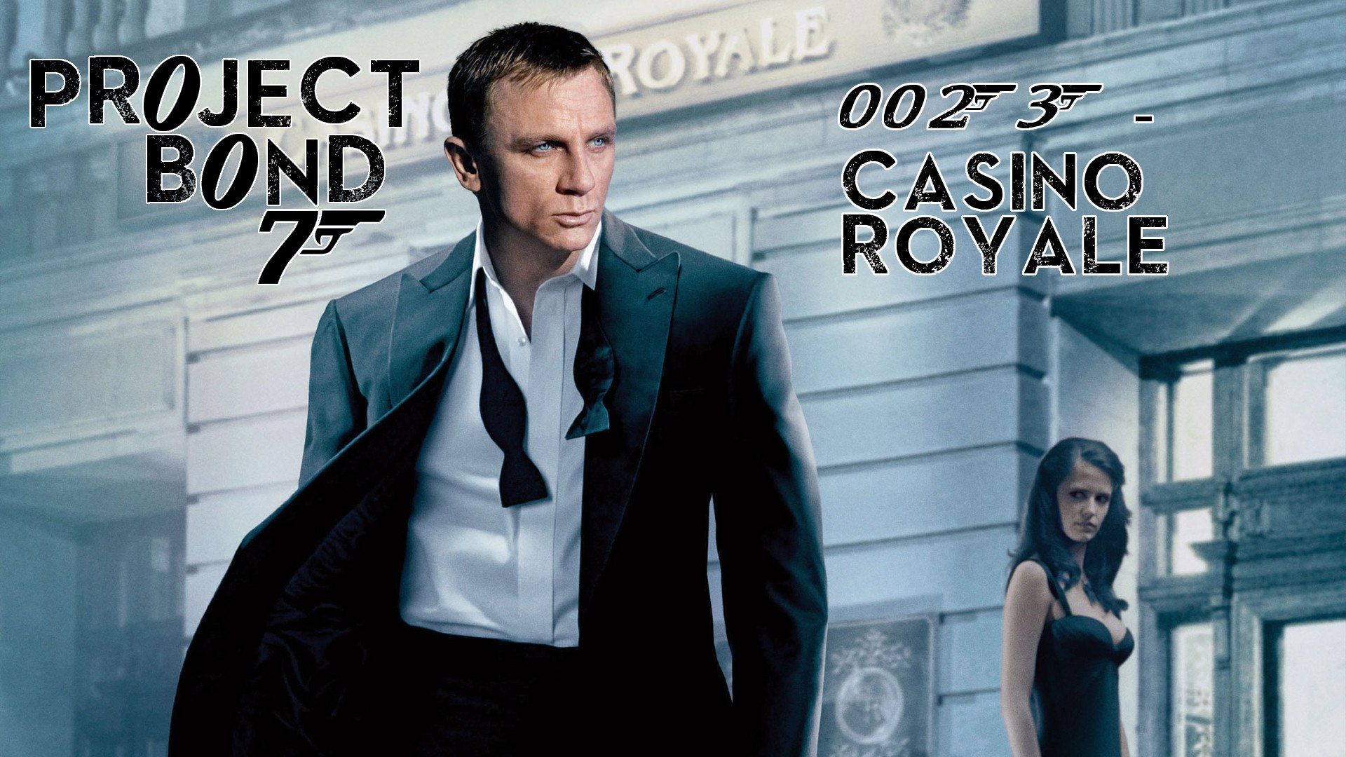 1920x1080 JAMES BOND 007 ) Casino Royale (2006) Craig, Eva Green, Judi Dench [ PART 2 ]
