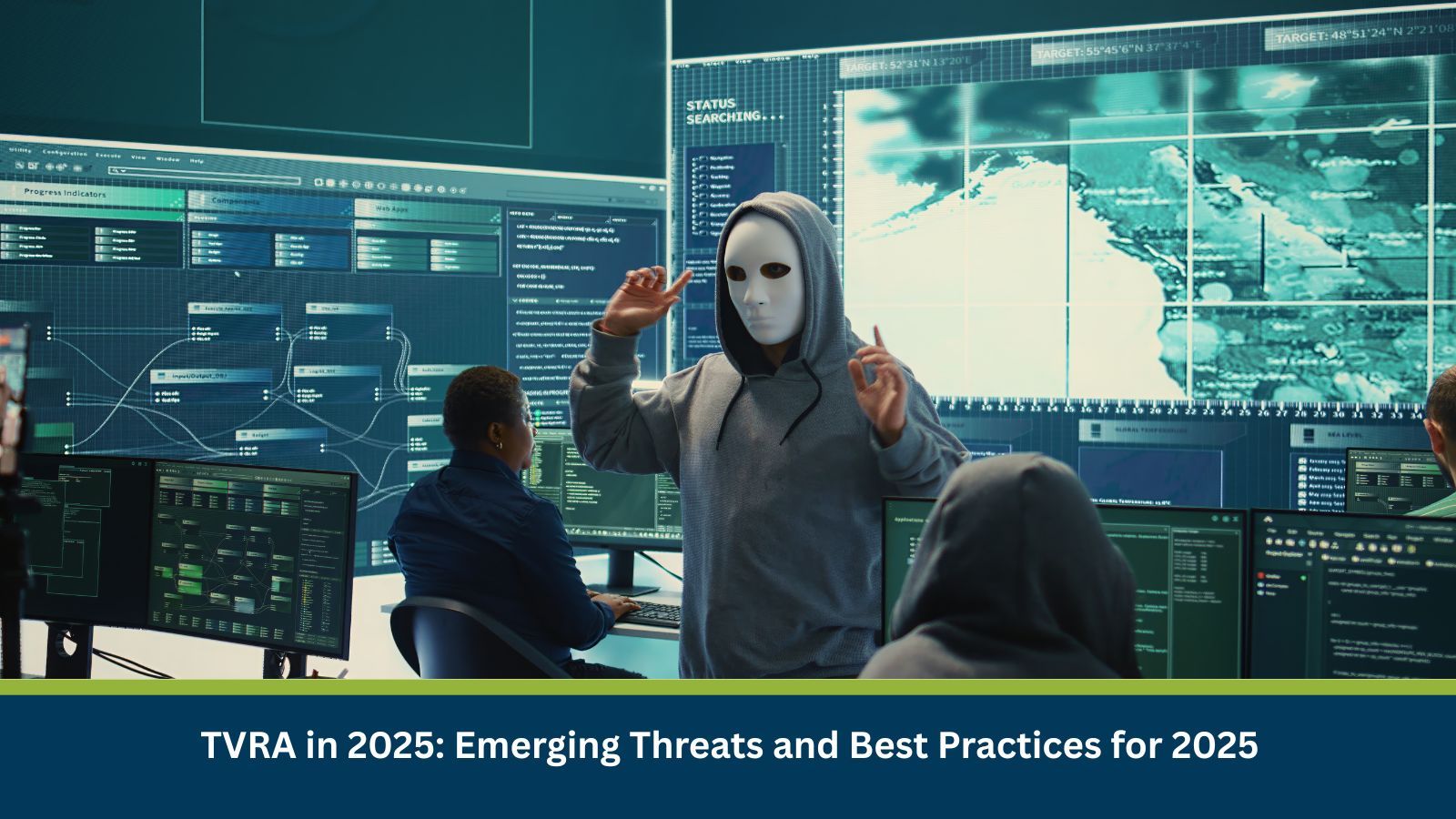 1600x900 TVRA in 2025: Emerging Threats and Best Practices for 2025