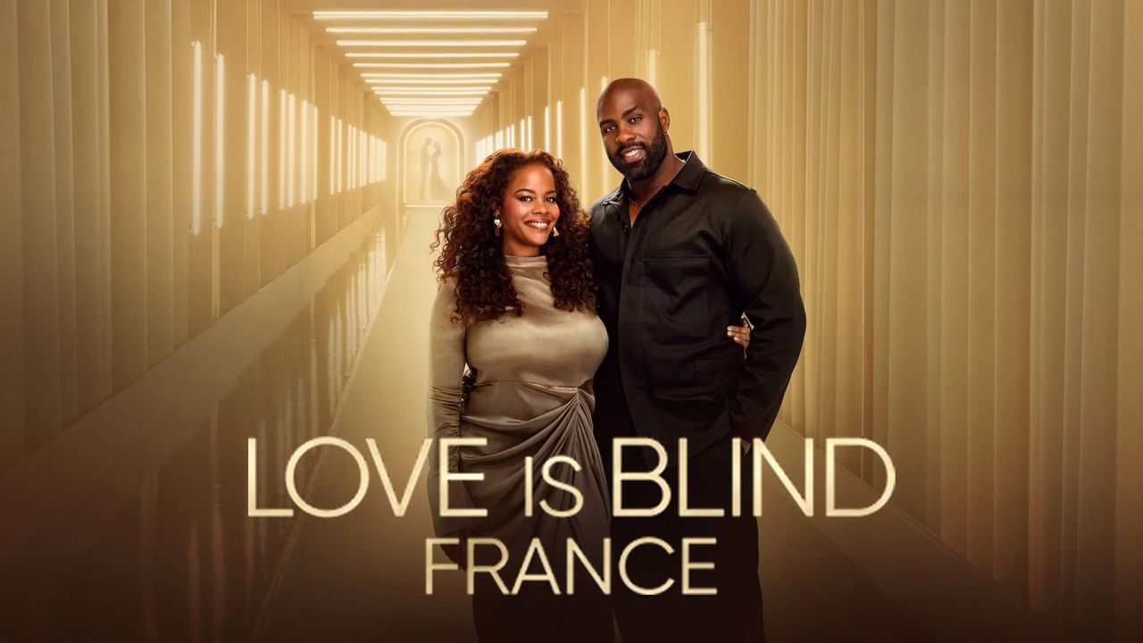 1280x720 Love is Blind: France Reality Series To Watch