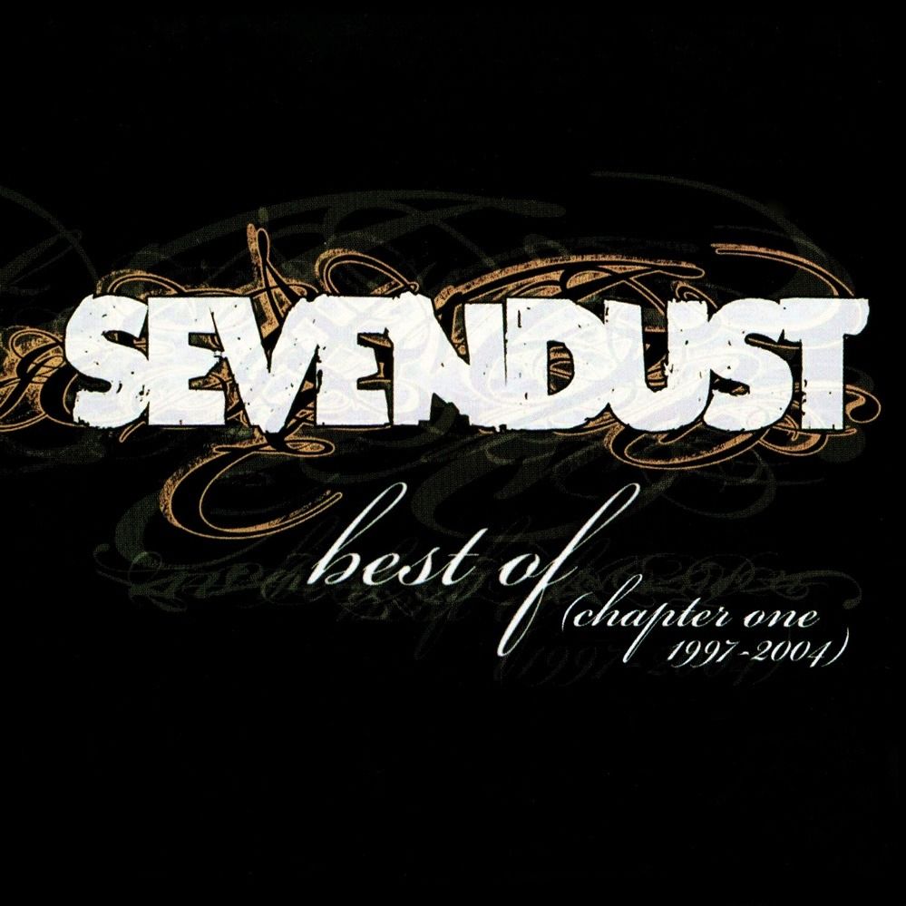 999x999 Sevendust Of (Chapter One 1997–2004) Lyrics and Tracklist