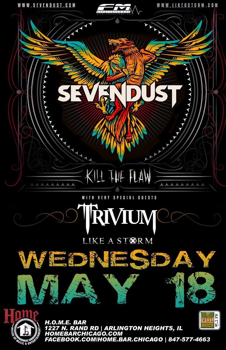 776x1200 SEVENDUST /KILL THE FLAW /TRIVIUM /LIKE A STORM 2016 CHICAGO CONCERT TOUR POSTER