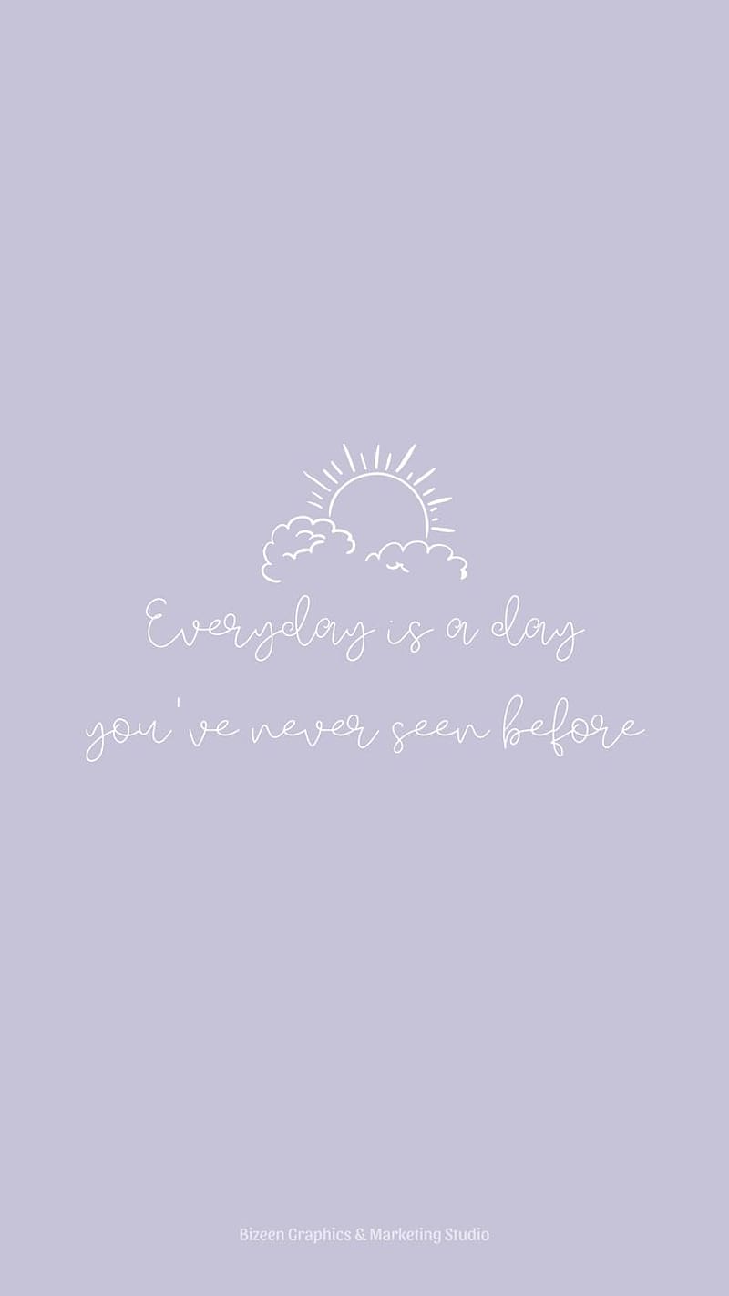 800x1422 Aesthetic Inspirational Quote Pastel for iPhone. Everyday is a new beginning. iPad quotes, HD phone wallpaper