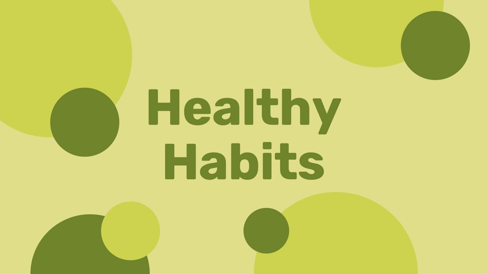 1600x900 Healthy Habits Presentation PowerPoint Template and Google Slides Theme