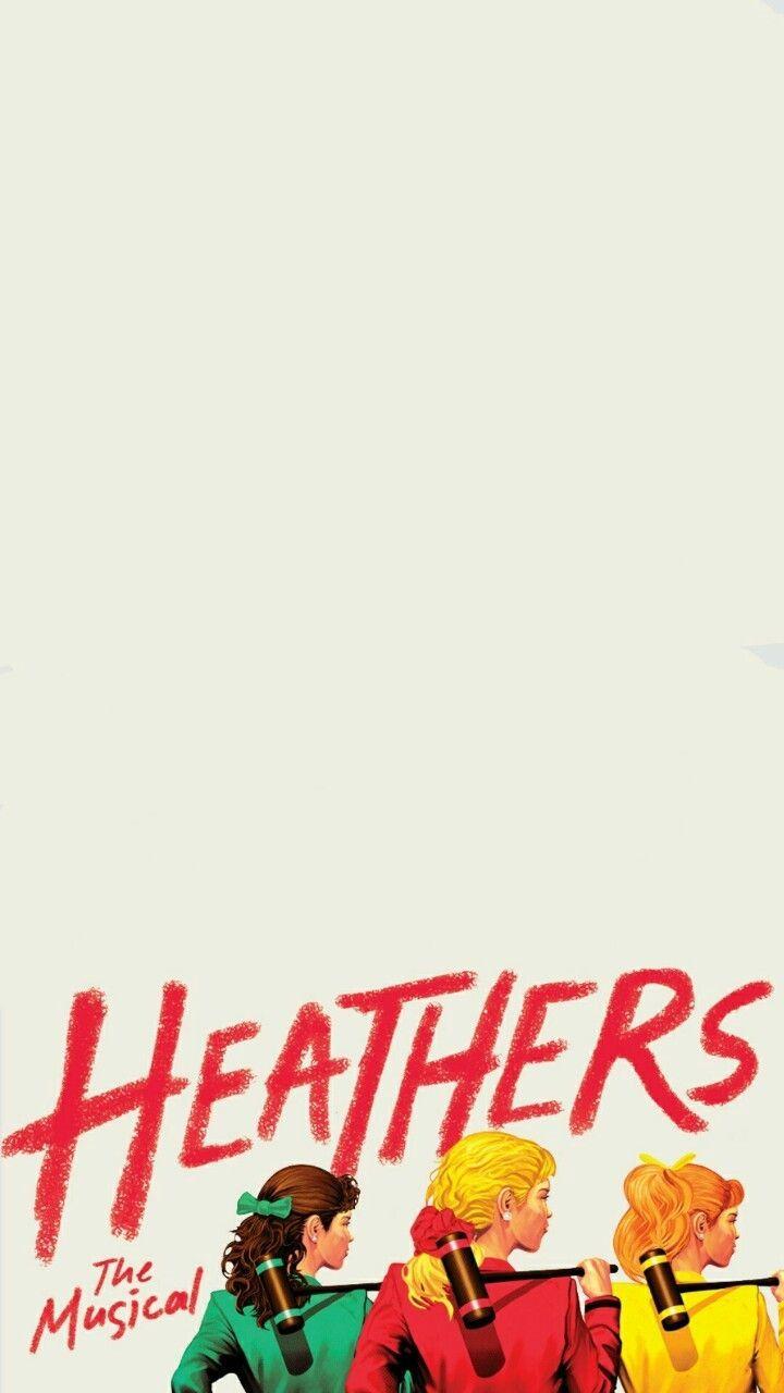 720x1280 Heathers: The Musical Wallpaper