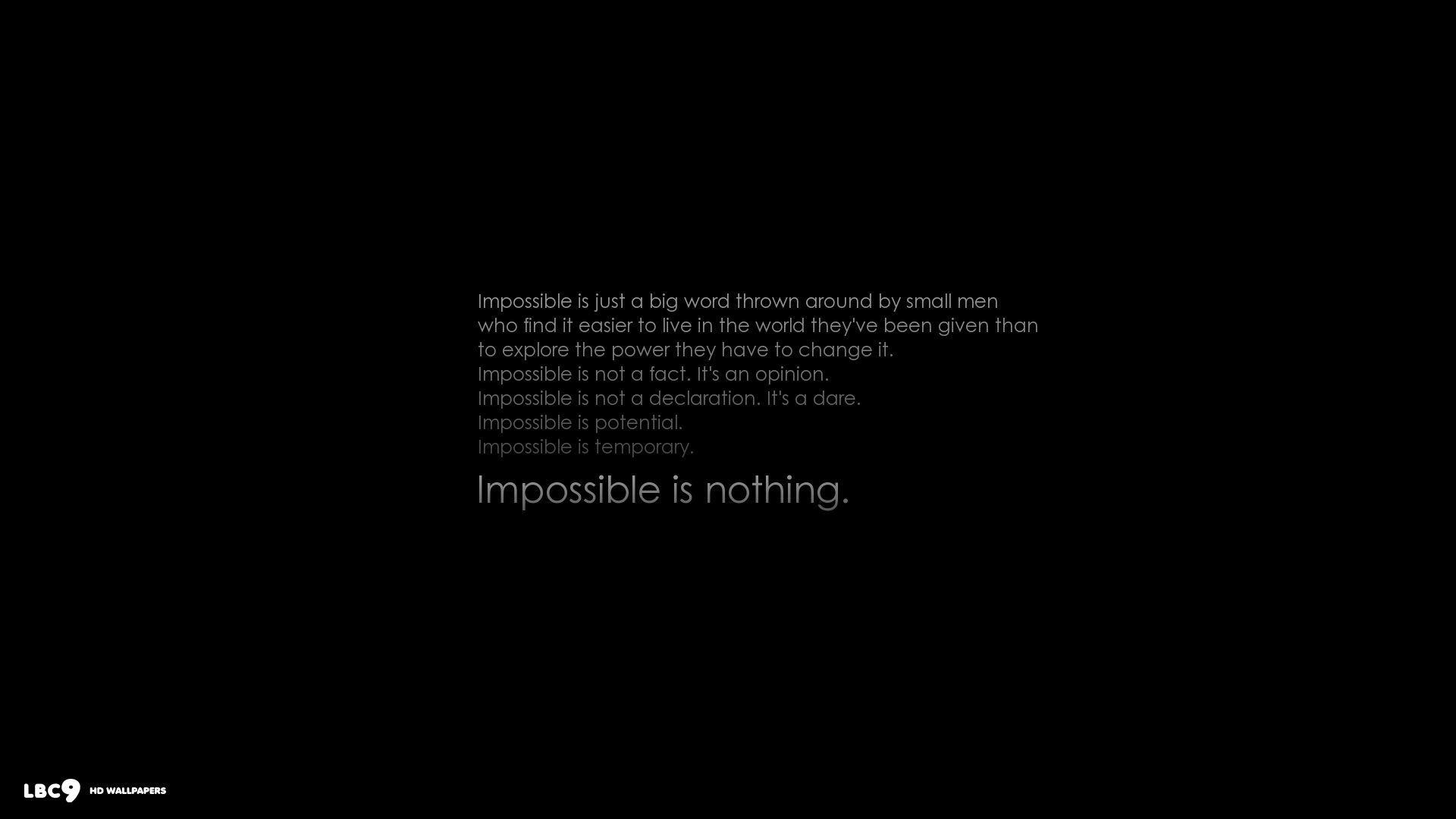 Nothing is possible