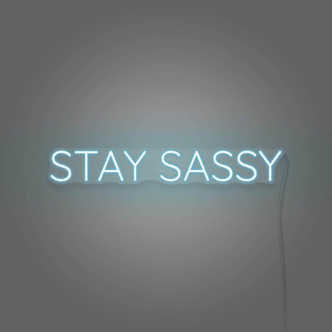 1080x1080 Stay Sassy Neon Sign Aesthetic For Room