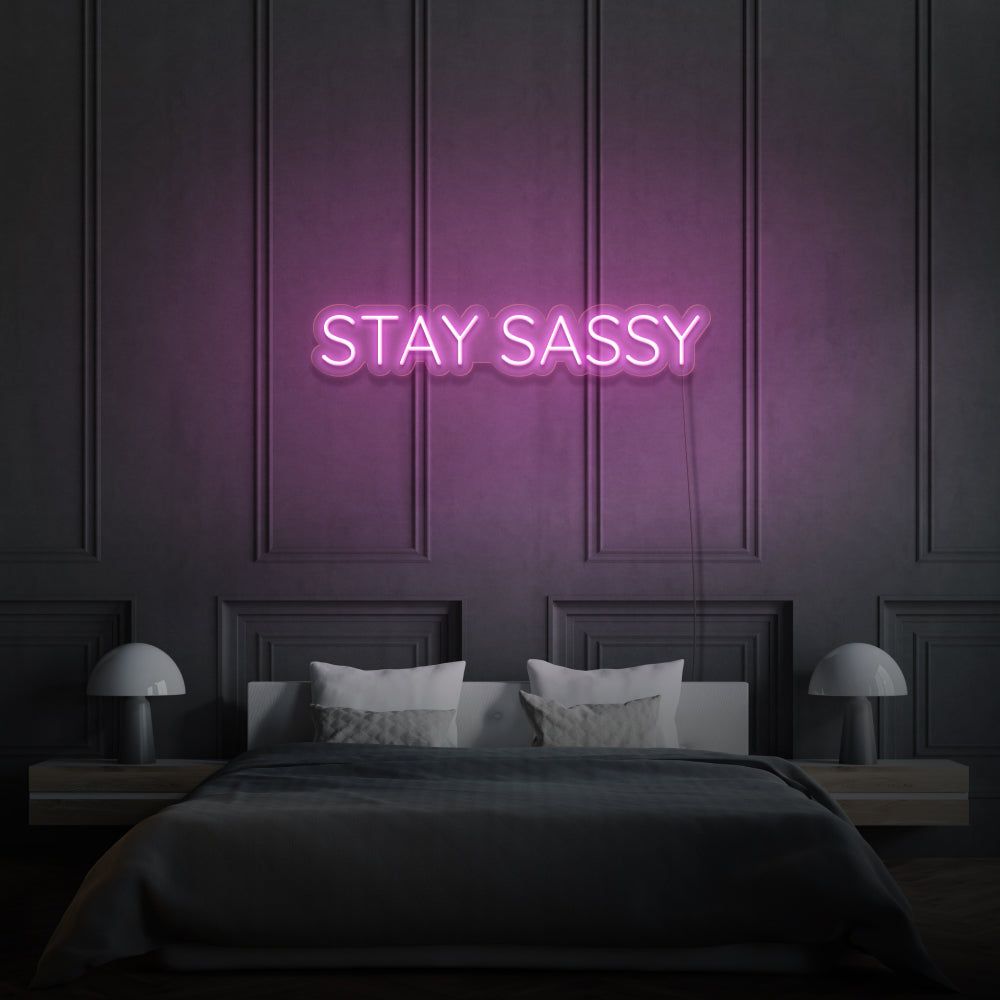 1000x1000 Stay Sassy Neon Sign Aesthetic For Room