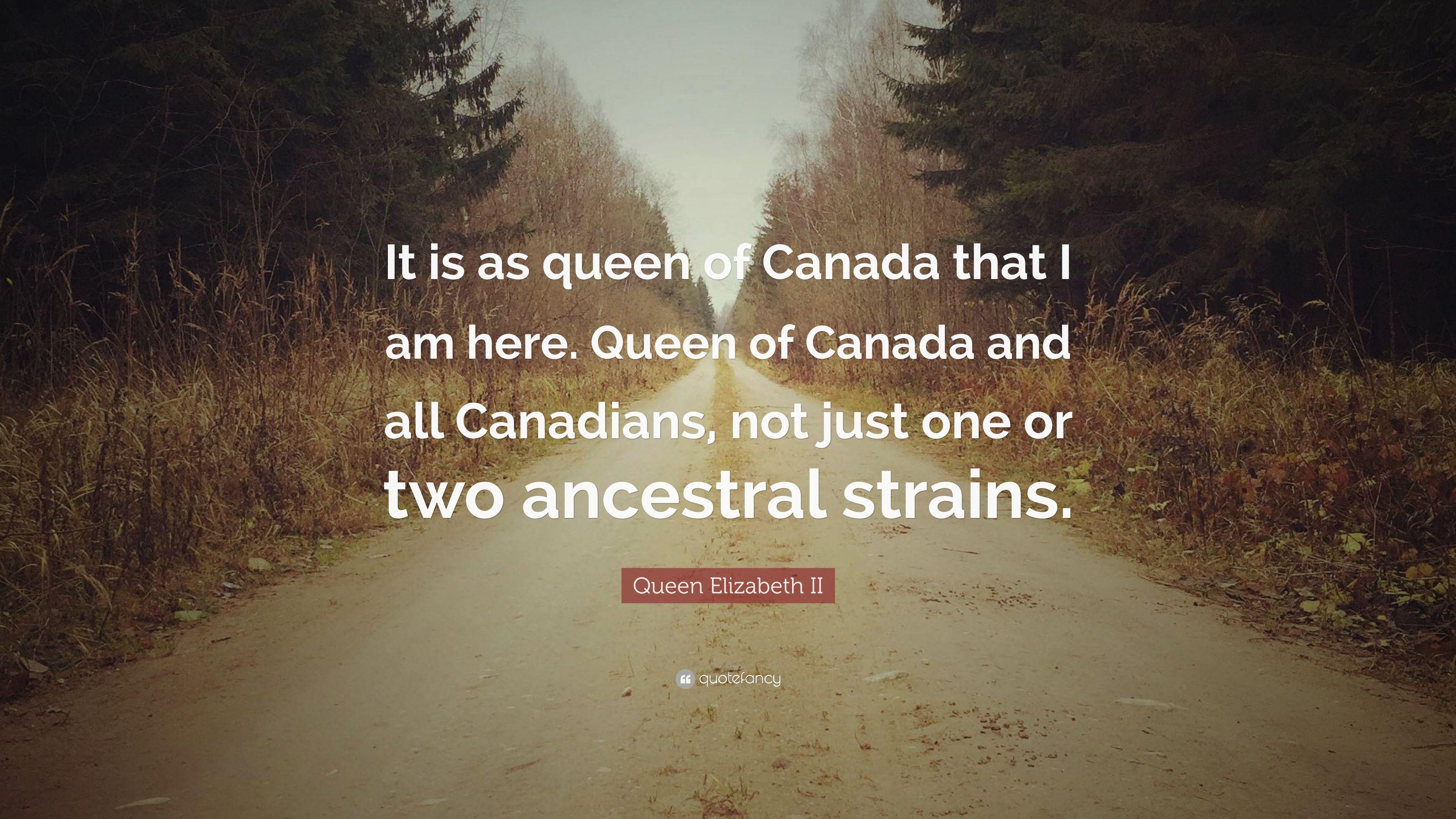 3840x2160 Queen Elizabeth II Quote: “It is as queen of Canada that I am here