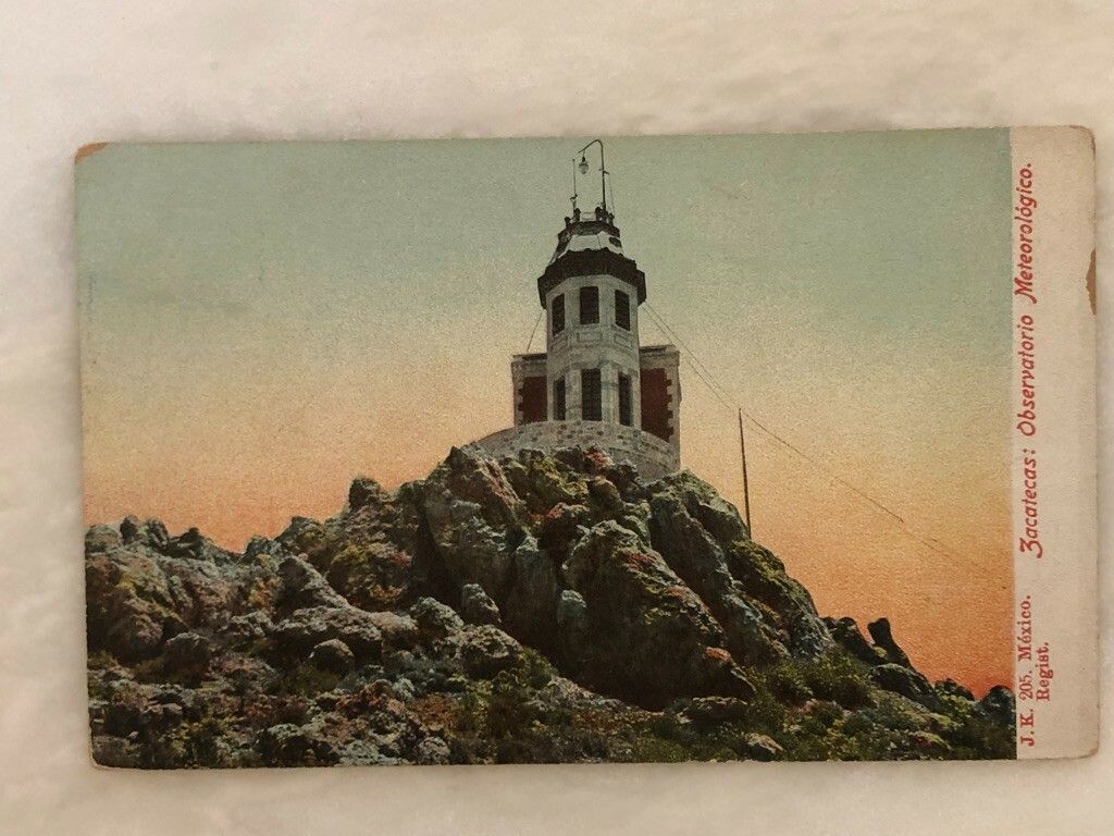 1024x768 Antique ZACATECAS MEXICO Observatorio Meteorologico OBSERVATORY Postcard
