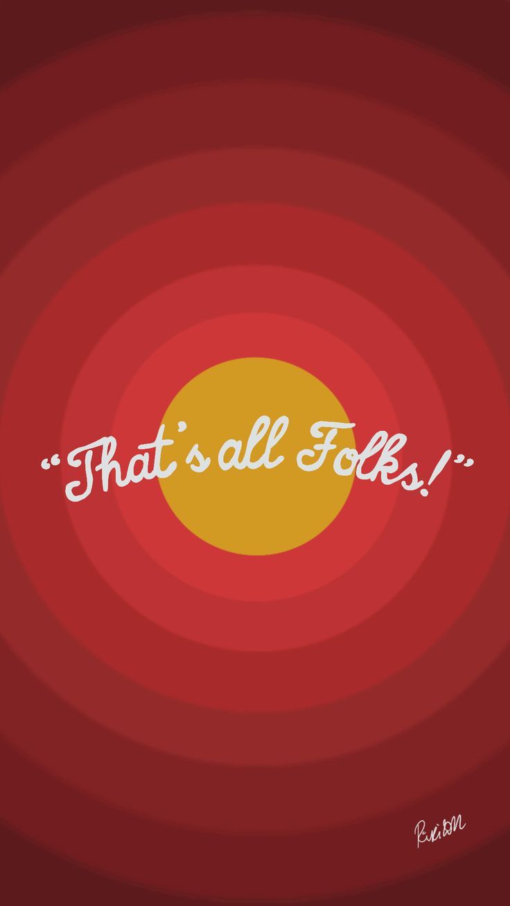 736x1308 Wallpaper That's all Folks