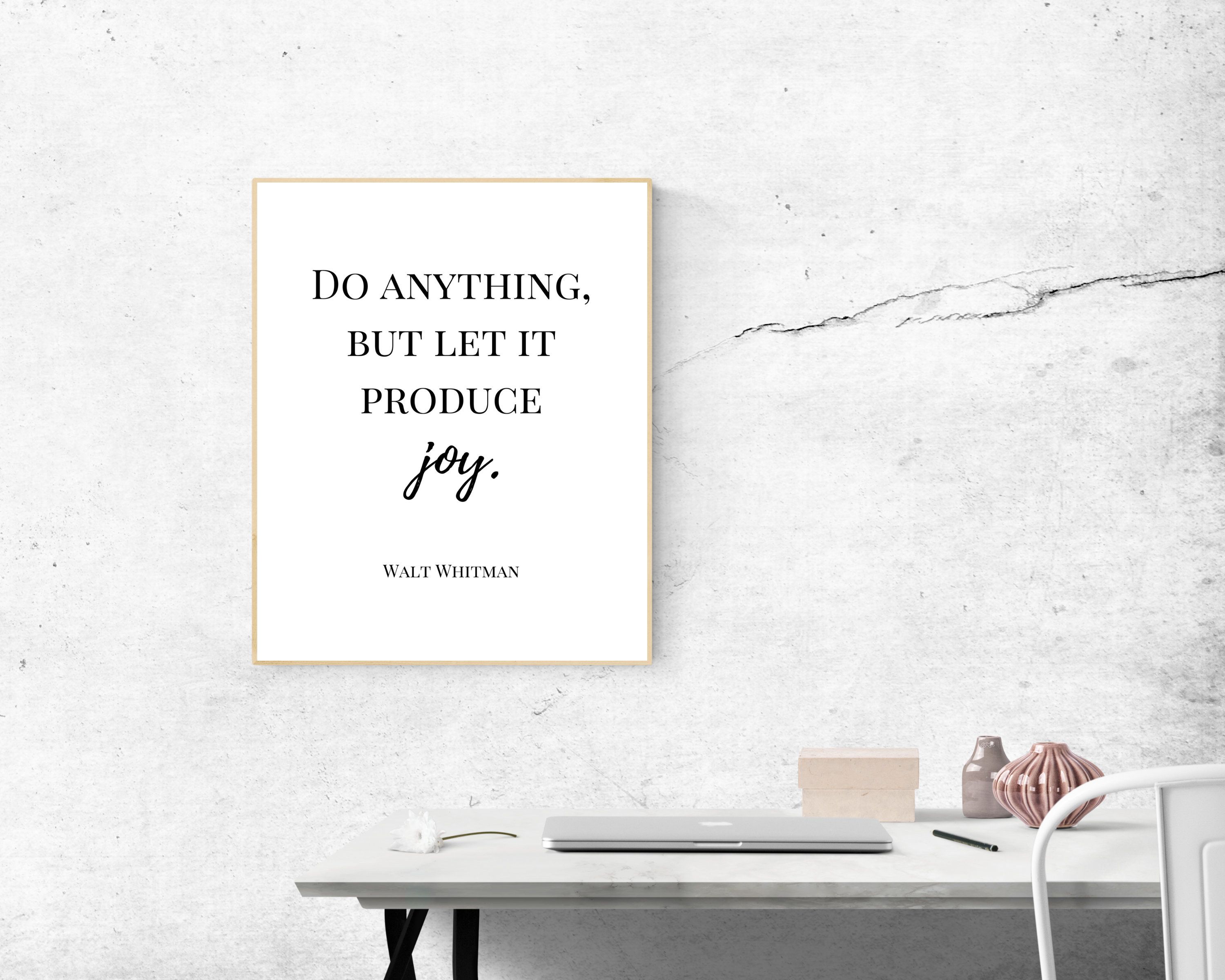 3000x2400 Walt Whitman, Do Anything, but Let It Produce Joy. Typography Wall Print, Whitman Quote, Inspirational Print, Choose Joy