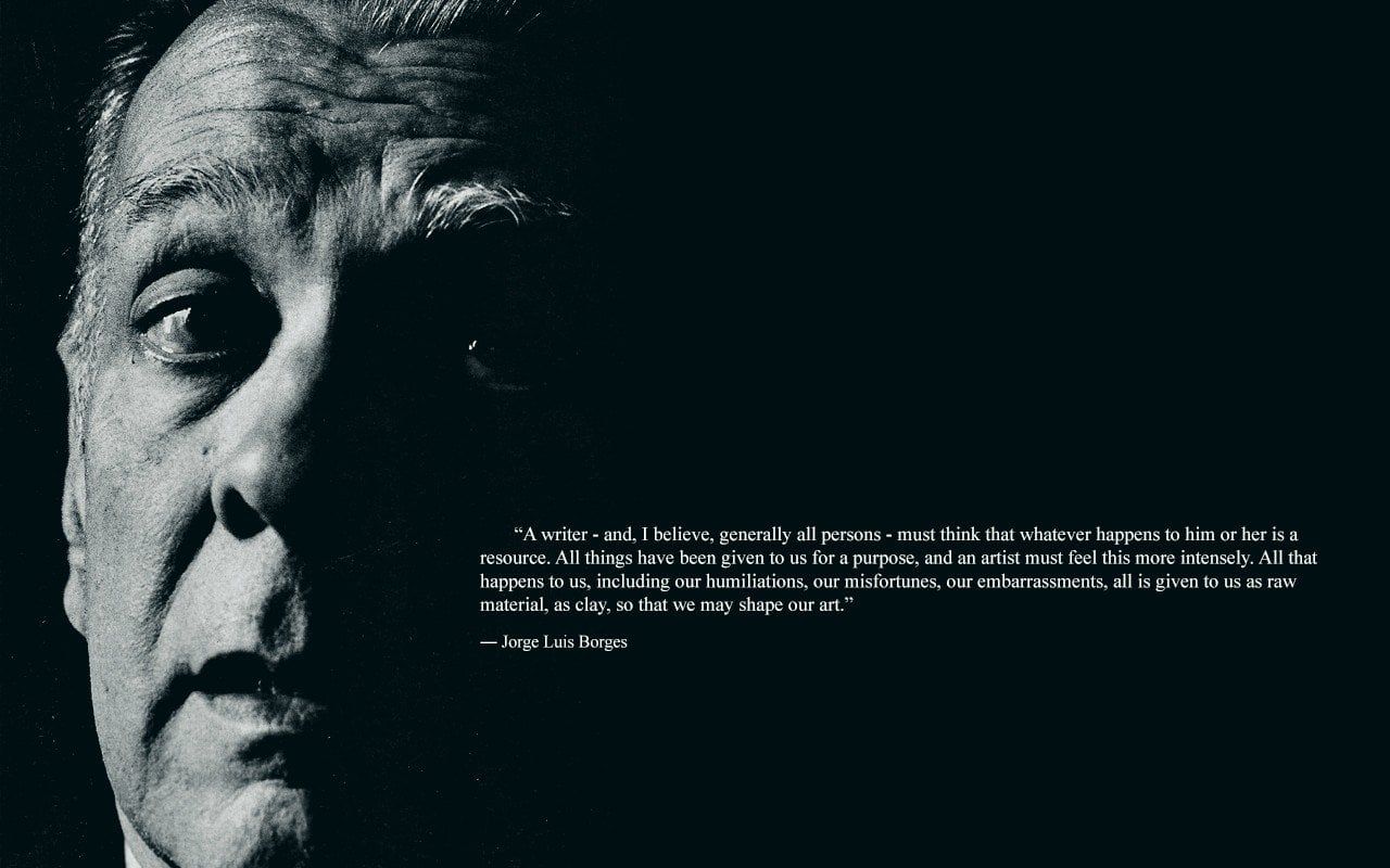 1280x800 All that happens to us. Luis Borges [1280x800]