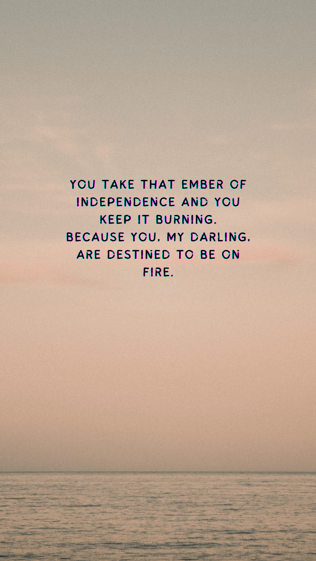 1080x1920 Rewatched Schitts Creek and remembered how much this line meant to me. So I made a phone wallpaper out of it!